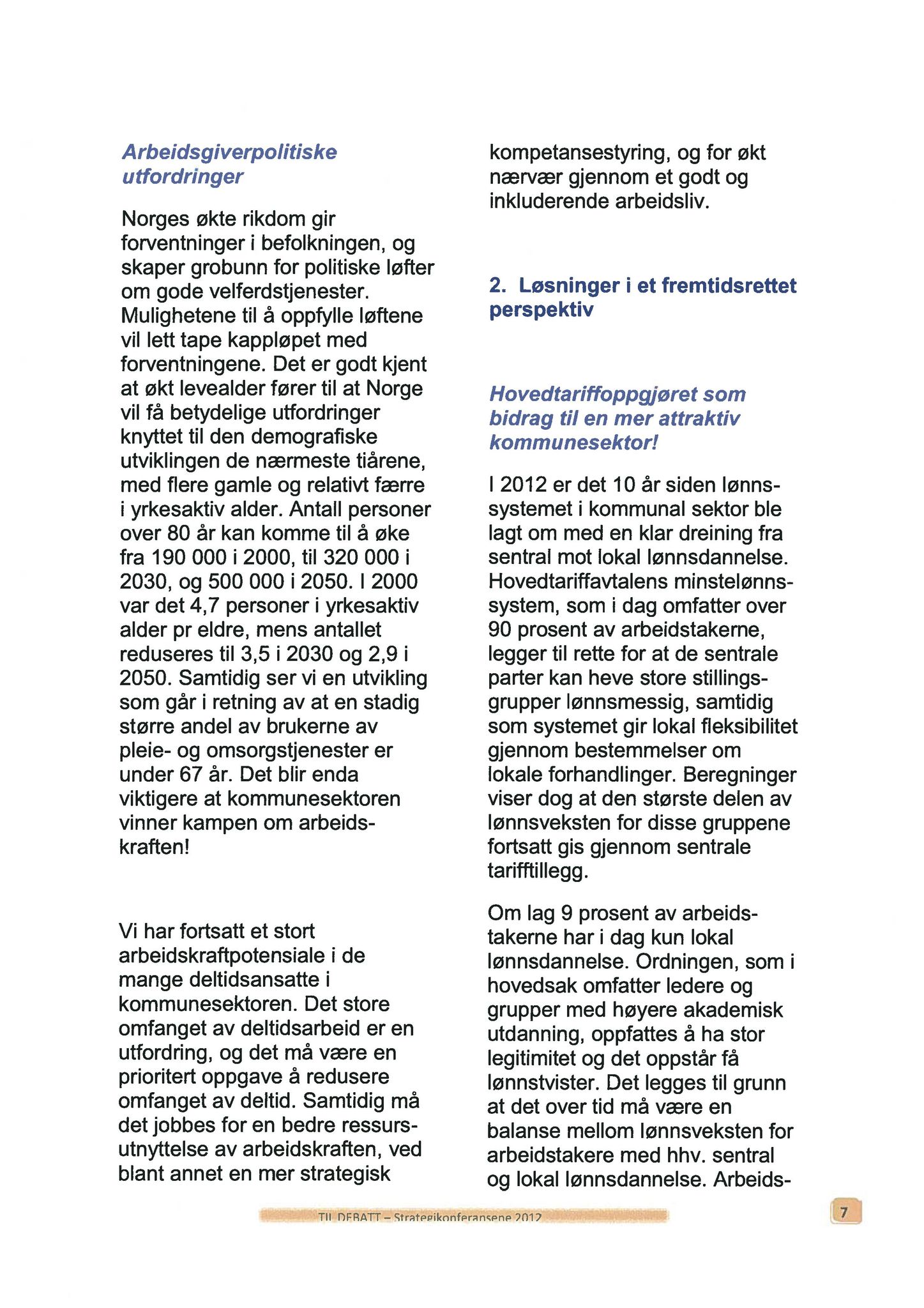 Klæbu Kommune, TRKO/KK/02-FS/L005: Formannsskapet - Møtedokumenter, 2012, p. 163