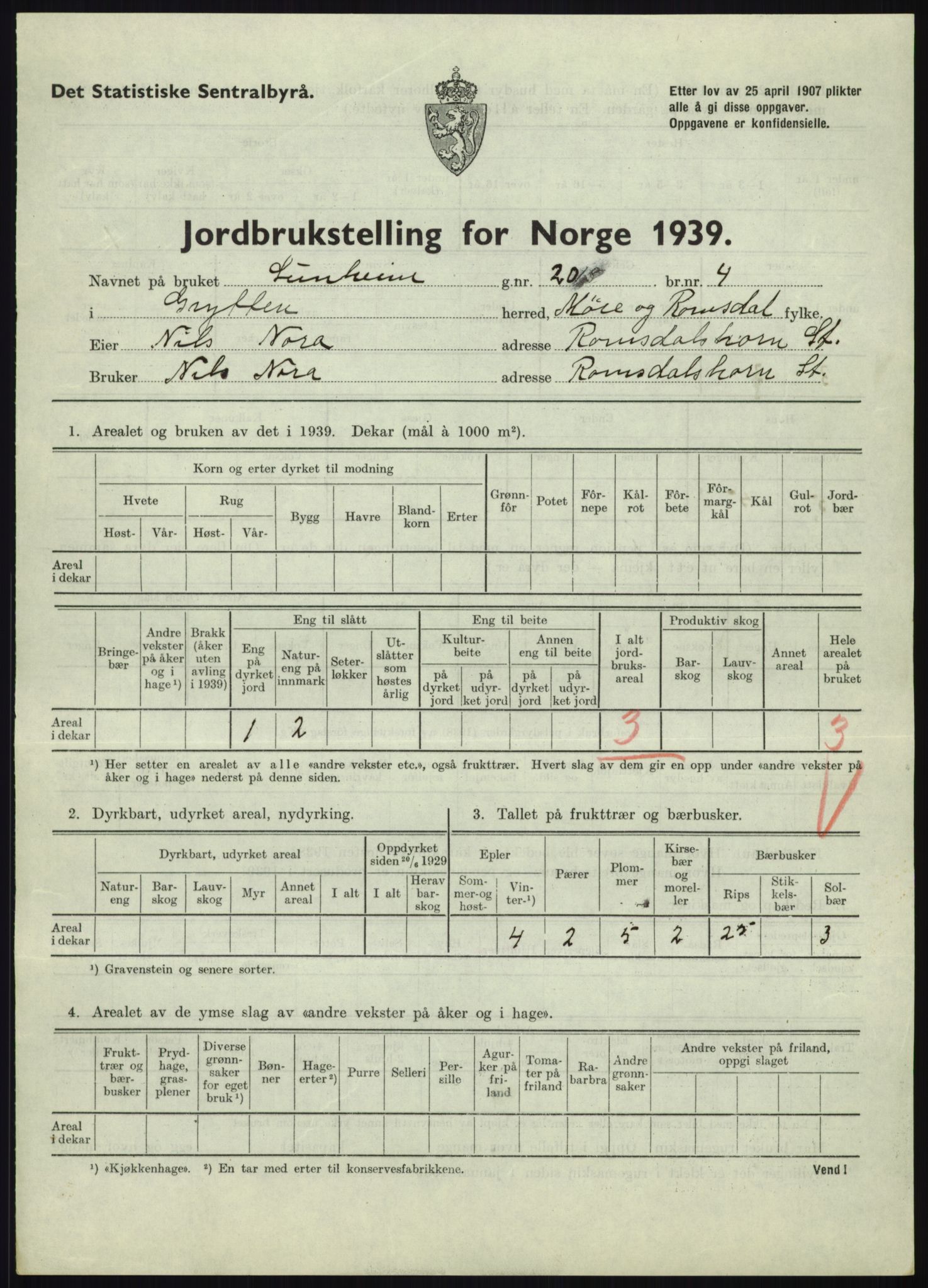 Statistisk sentralbyrå, Næringsøkonomiske emner, Jordbruk, skogbruk, jakt, fiske og fangst, AV/RA-S-2234/G/Gb/L0251: Møre og Romsdal: Voll, Eid, Grytten og Hen, 1939, p. 563