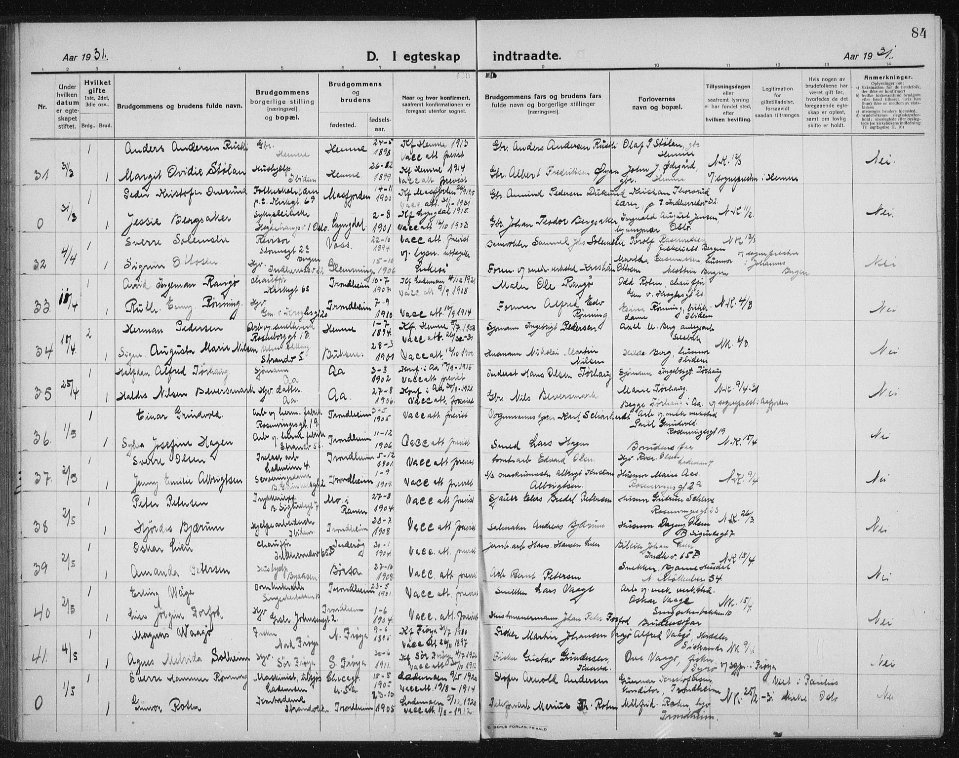 Ministerialprotokoller, klokkerbøker og fødselsregistre - Sør-Trøndelag, AV/SAT-A-1456/605/L0260: Parish register (copy) no. 605C07, 1922-1942, p. 84