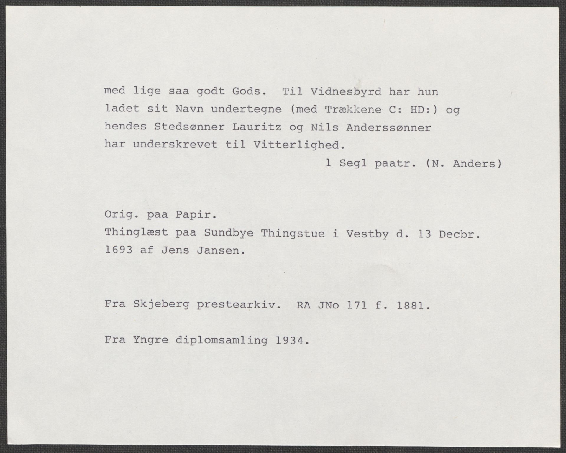 Riksarkivets diplomsamling, AV/RA-EA-5965/F15/L0001: Prestearkiv - Østfold, 1571-1795, p. 209