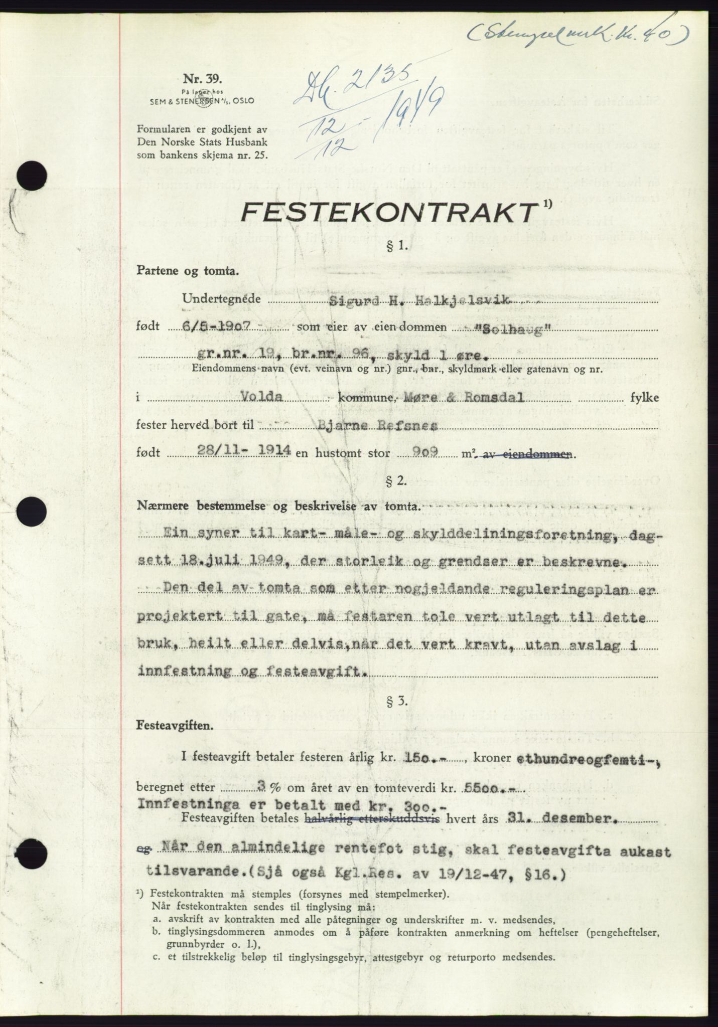 Søre Sunnmøre sorenskriveri, AV/SAT-A-4122/1/2/2C/L0085: Mortgage book no. 11A, 1949-1949, Diary no: : 2135/1949