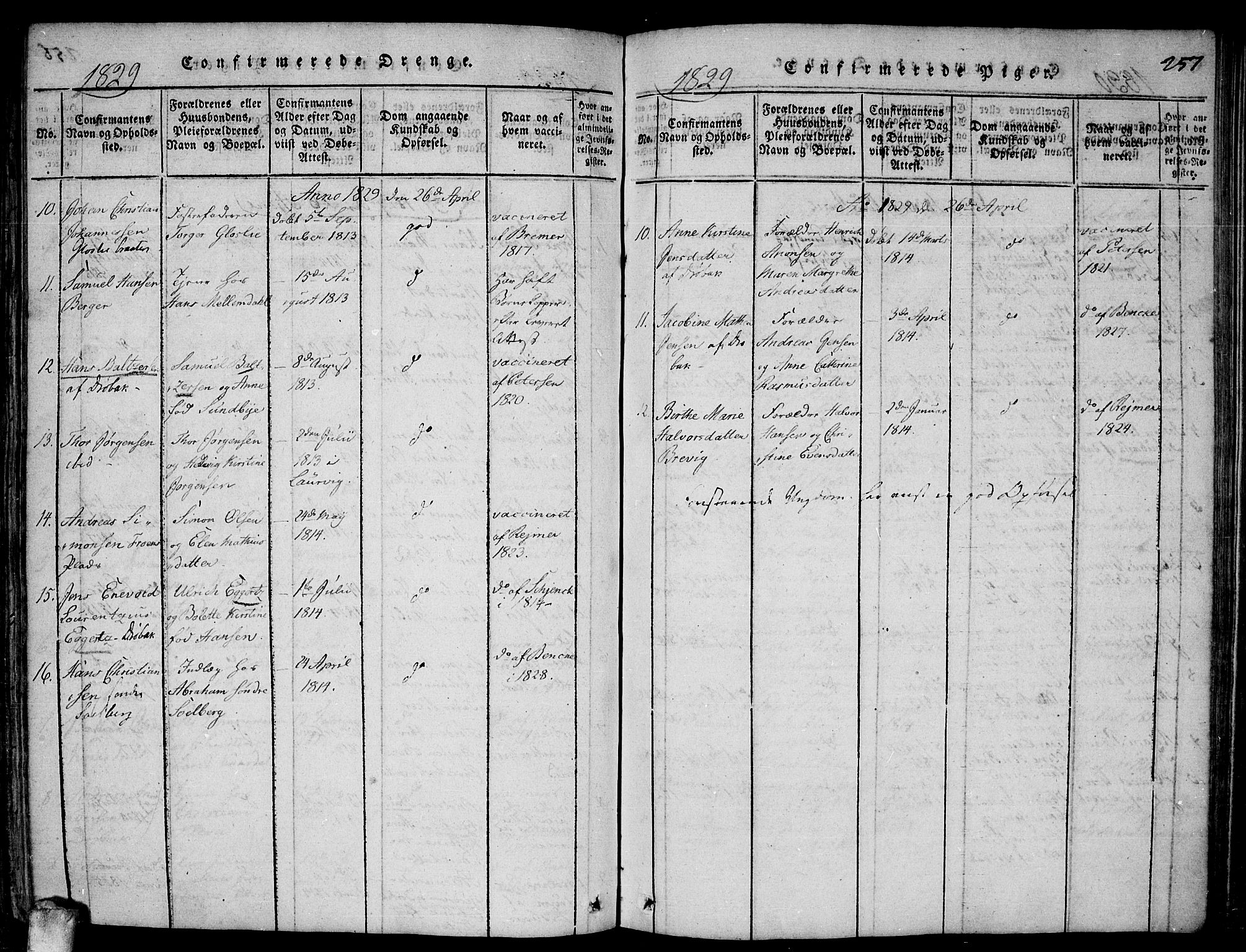 Drøbak prestekontor Kirkebøker, AV/SAO-A-10142a/F/Fa/L0001: Parish register (official) no. I 1, 1816-1842, p. 257