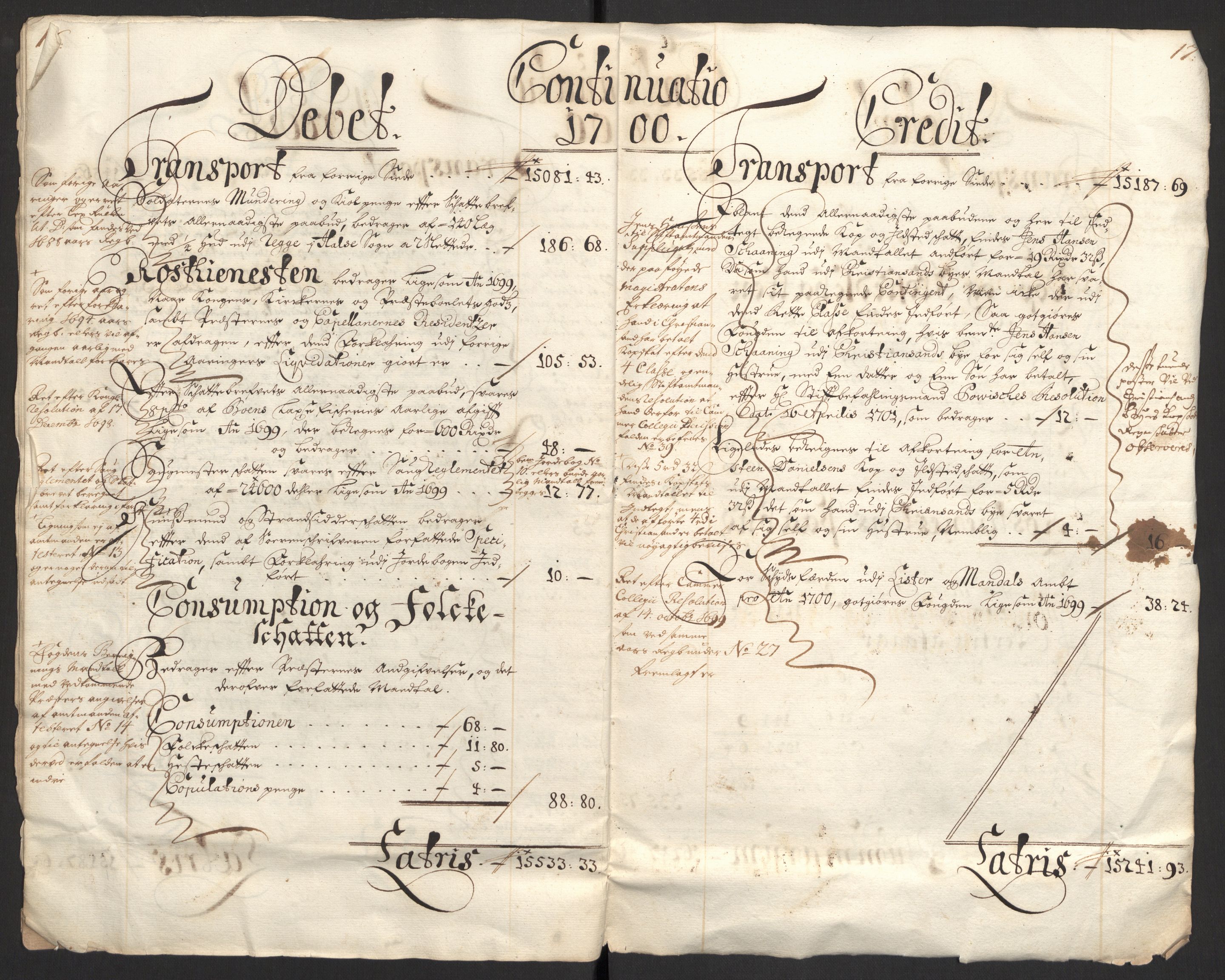 Rentekammeret inntil 1814, Reviderte regnskaper, Fogderegnskap, AV/RA-EA-4092/R43/L2548: Fogderegnskap Lista og Mandal, 1700, p. 11