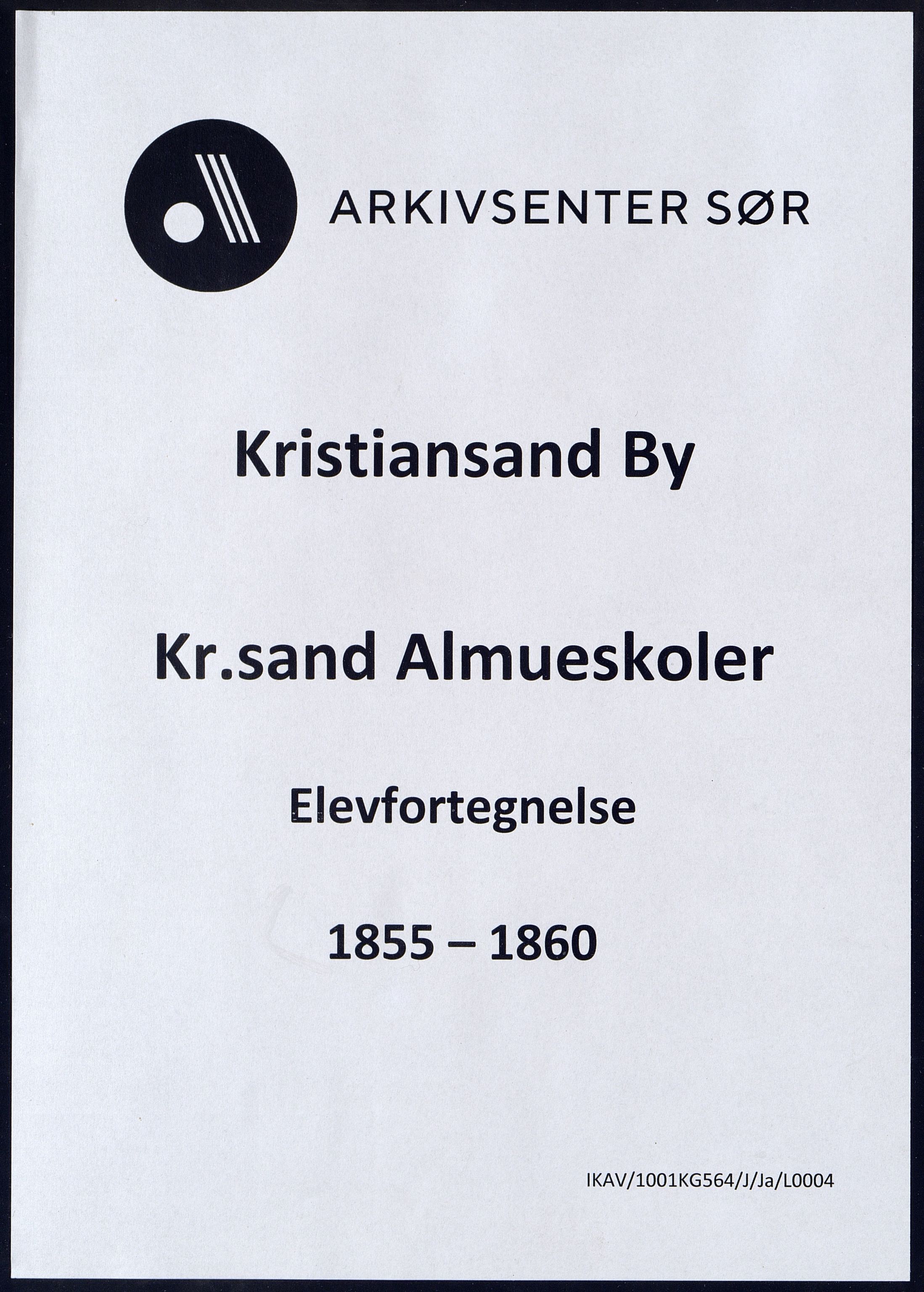 Kristiansand By - Kr. Sand Almueskoler, ARKSOR/1001KG564/J/Ja/L0004: Elevfortegnelse, 1855-1860