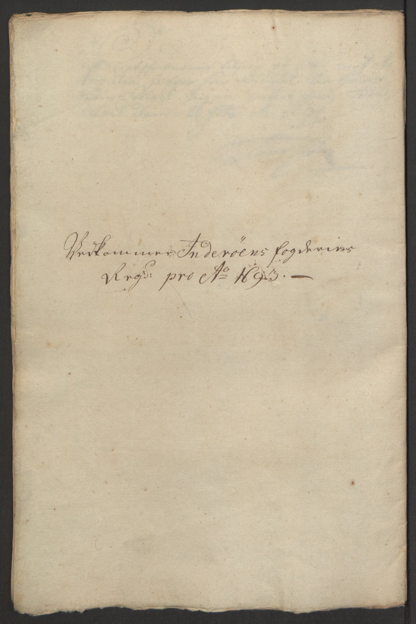 Rentekammeret inntil 1814, Reviderte regnskaper, Fogderegnskap, RA/EA-4092/R63/L4308: Fogderegnskap Inderøy, 1692-1694, p. 468