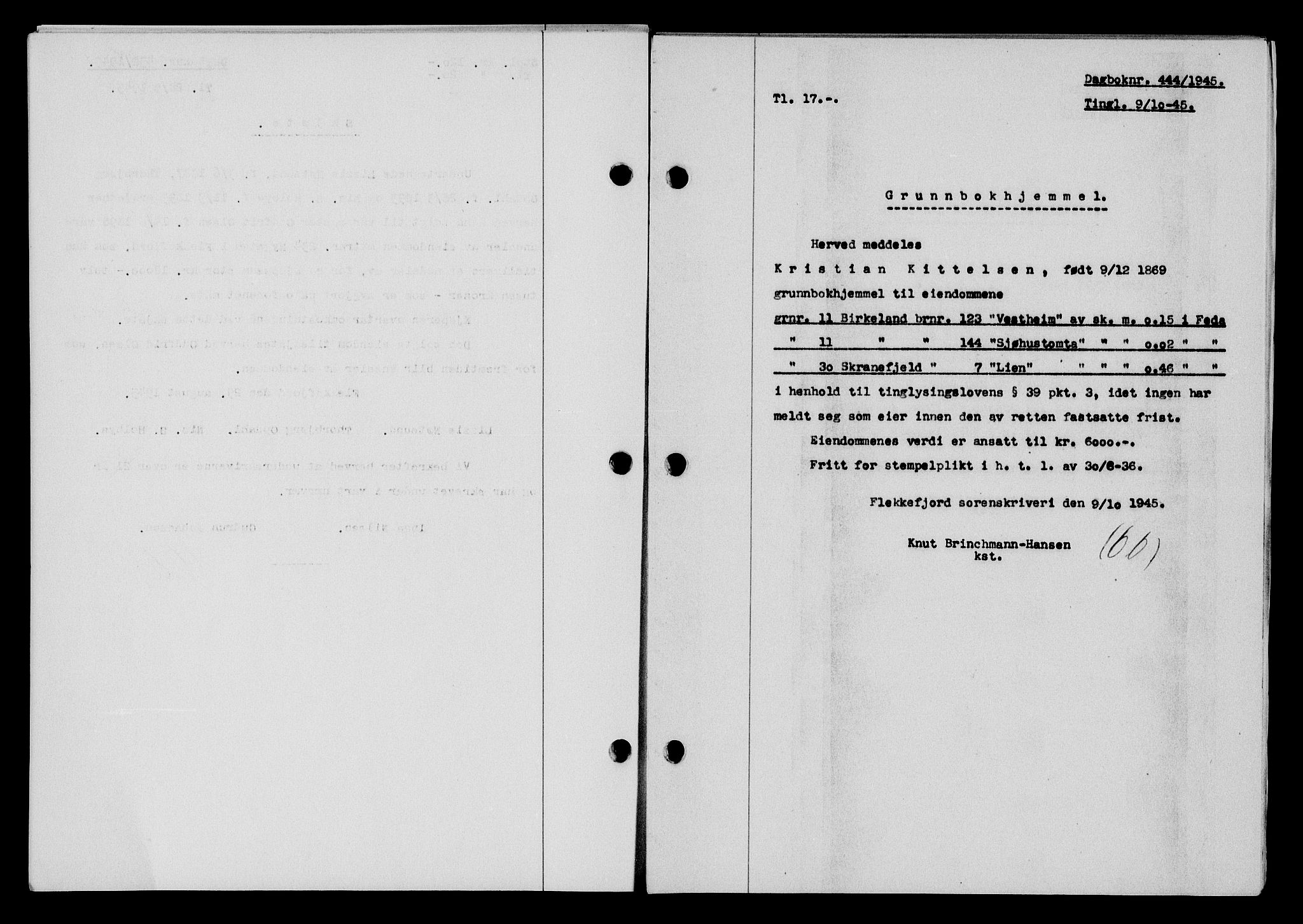 Flekkefjord sorenskriveri, SAK/1221-0001/G/Gb/Gba/L0060: Mortgage book no. A-8, 1945-1946, Diary no: : 444/1945
