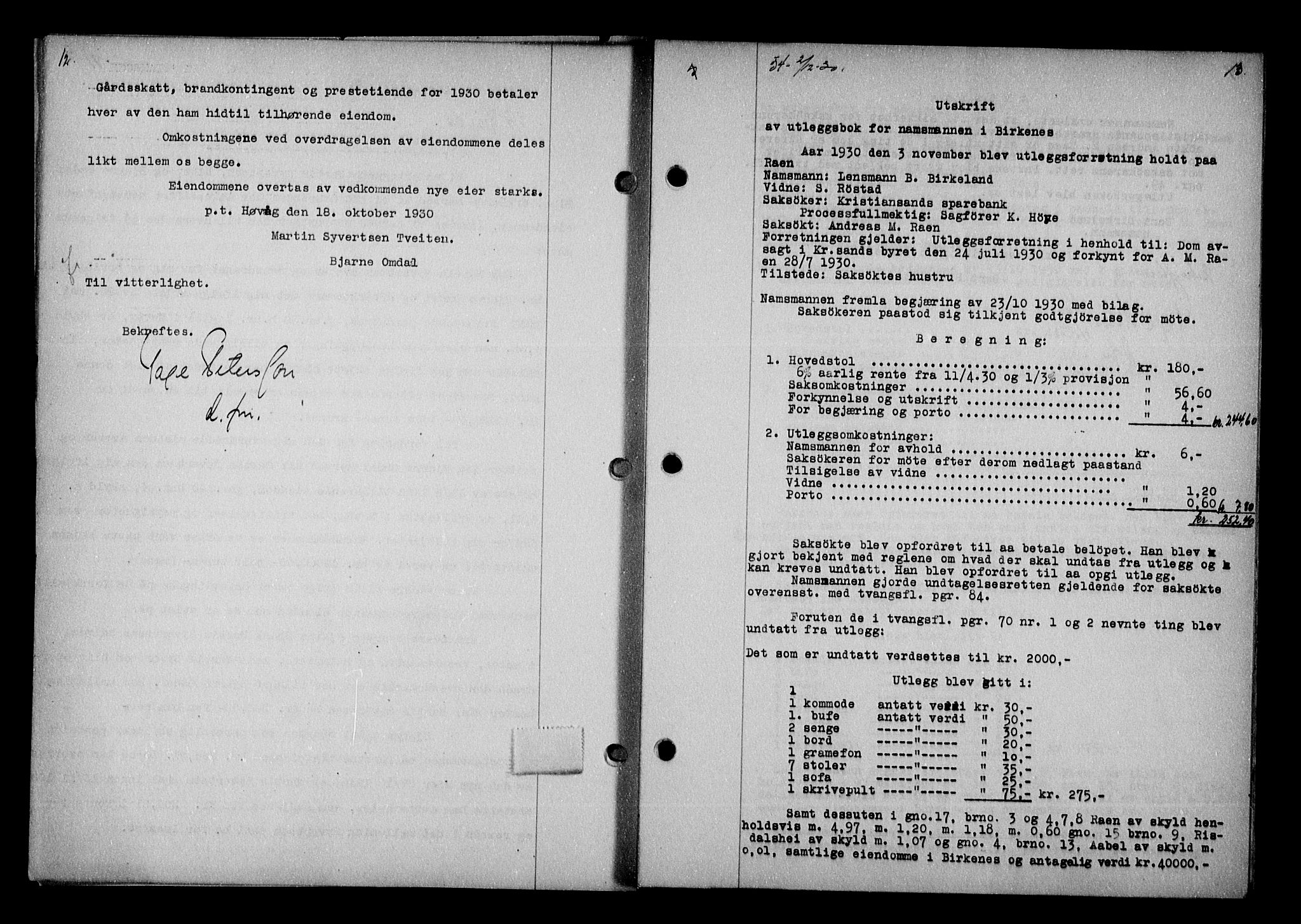 Vestre Nedenes/Sand sorenskriveri, AV/SAK-1221-0010/G/Gb/Gba/L0040: Mortgage book no. 66, 1930-1932, p. 12-13