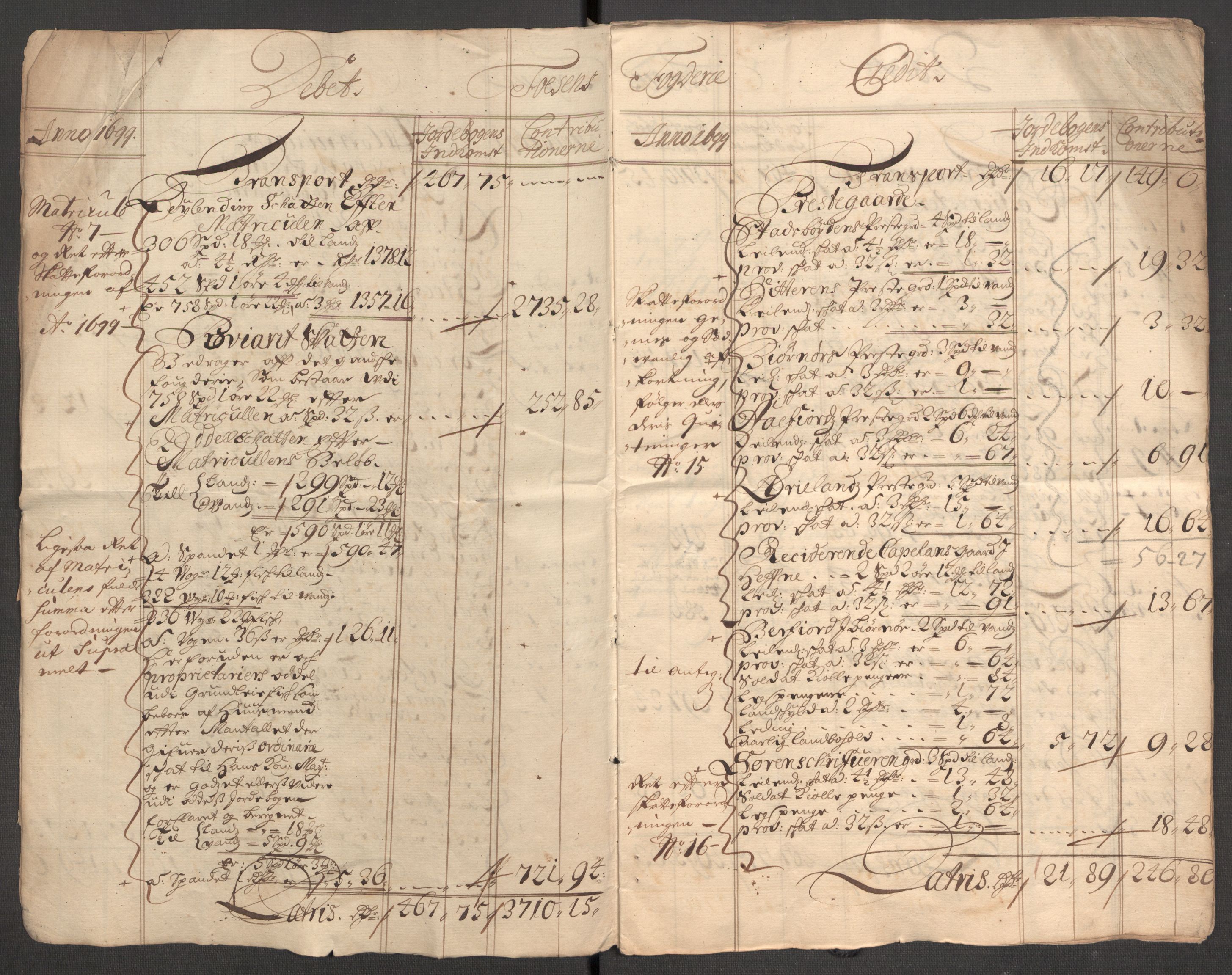 Rentekammeret inntil 1814, Reviderte regnskaper, Fogderegnskap, RA/EA-4092/R57/L3853: Fogderegnskap Fosen, 1698-1699, p. 192