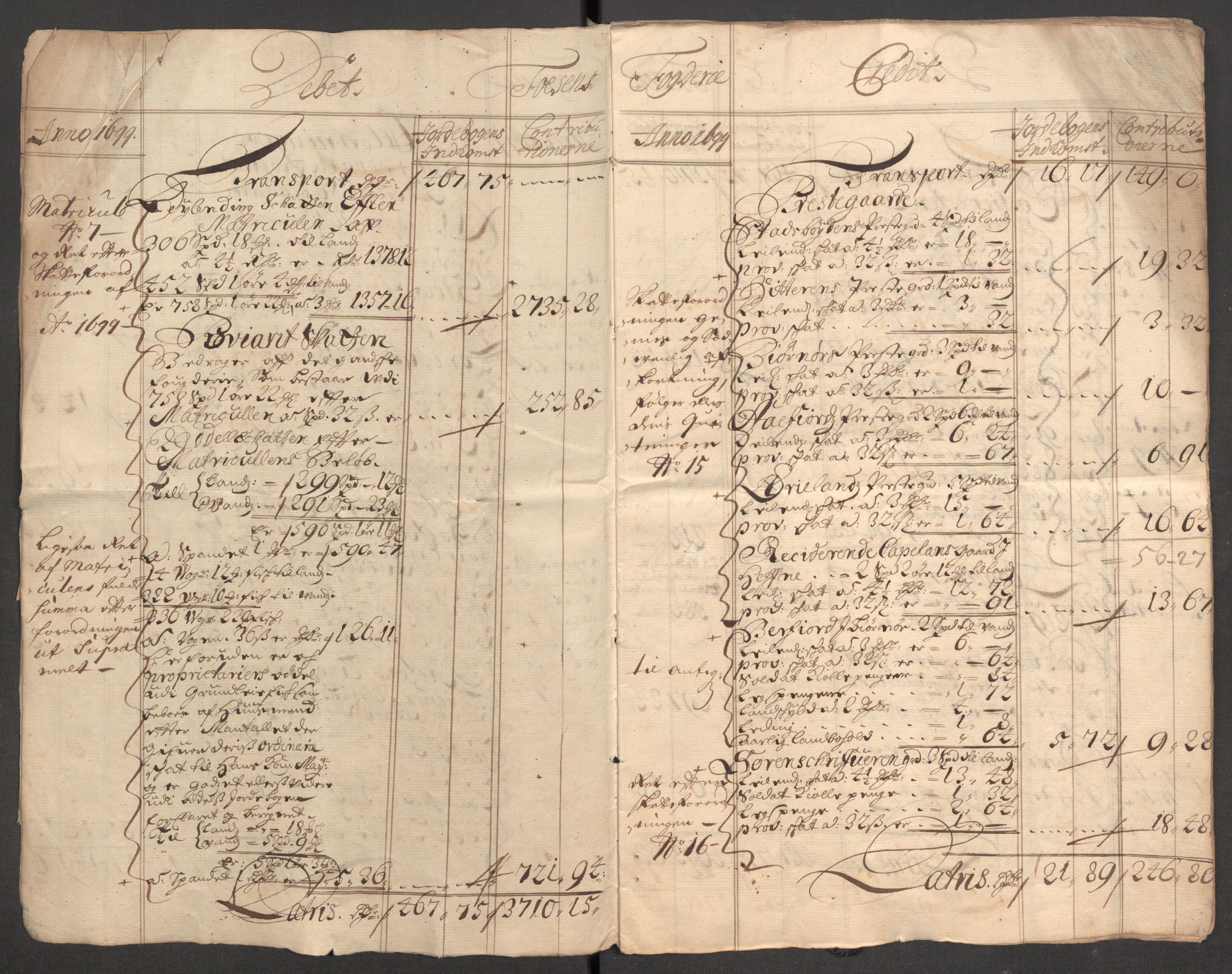Rentekammeret inntil 1814, Reviderte regnskaper, Fogderegnskap, AV/RA-EA-4092/R57/L3853: Fogderegnskap Fosen, 1698-1699, p. 192