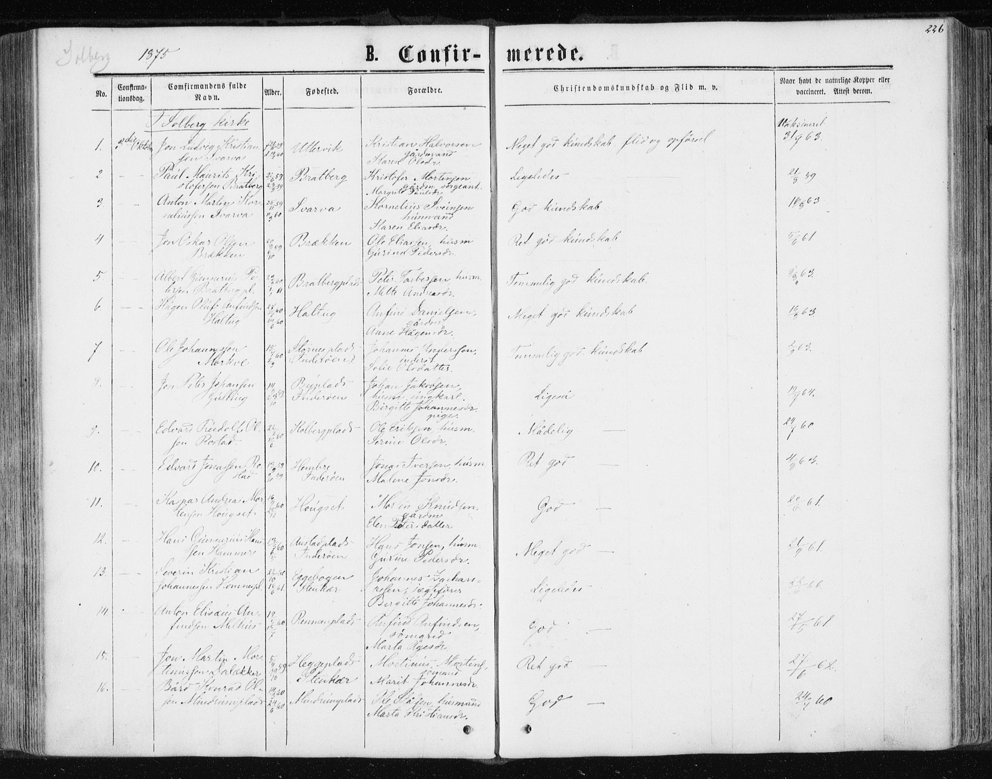 Ministerialprotokoller, klokkerbøker og fødselsregistre - Nord-Trøndelag, AV/SAT-A-1458/741/L0394: Parish register (official) no. 741A08, 1864-1877, p. 226