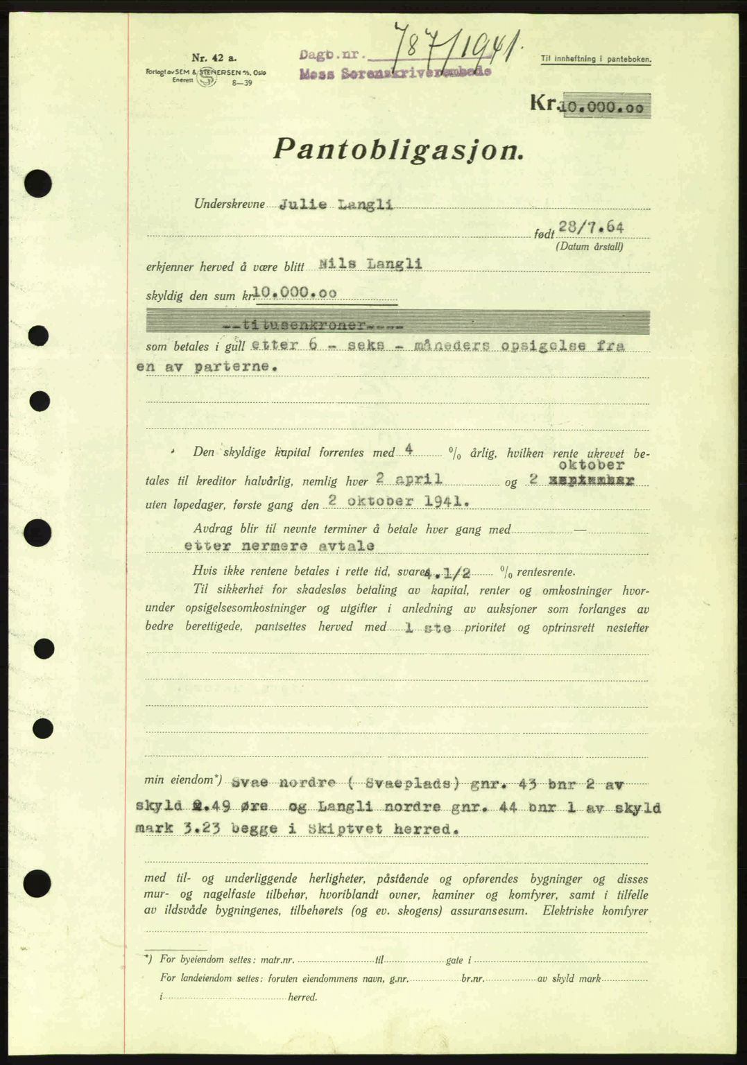 Moss sorenskriveri, SAO/A-10168: Mortgage book no. B10, 1940-1941, Diary no: : 787/1941