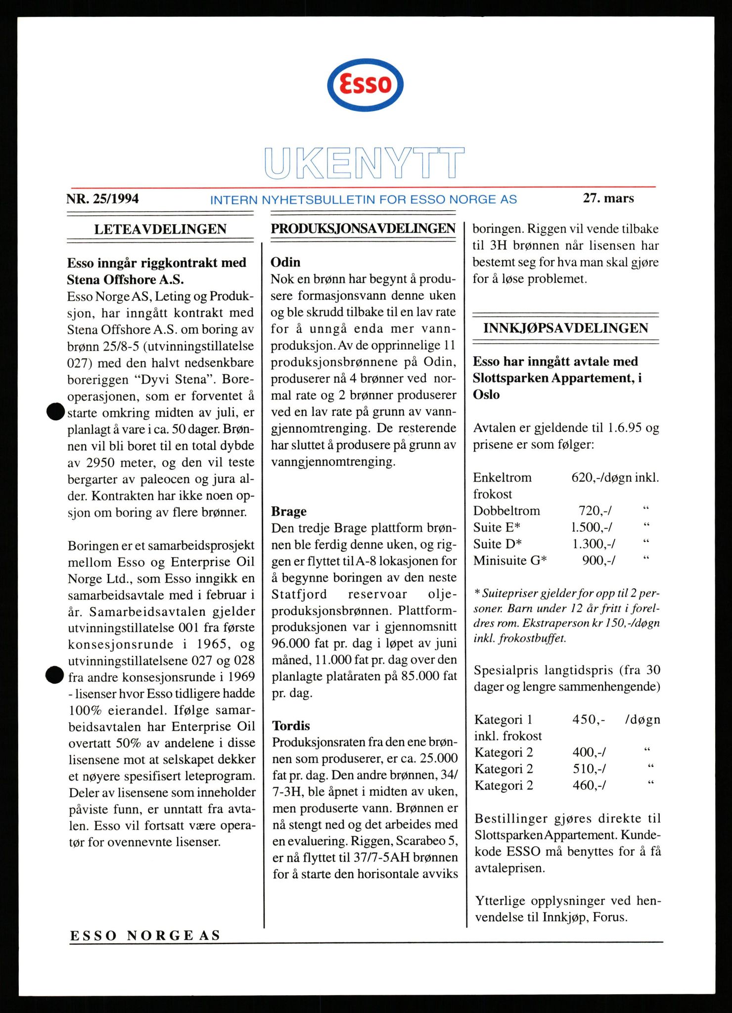 Pa 0982 - Esso Norge A/S, SAST/A-100448/X/Xd/L0005: Ukenytt, 1994-2001
