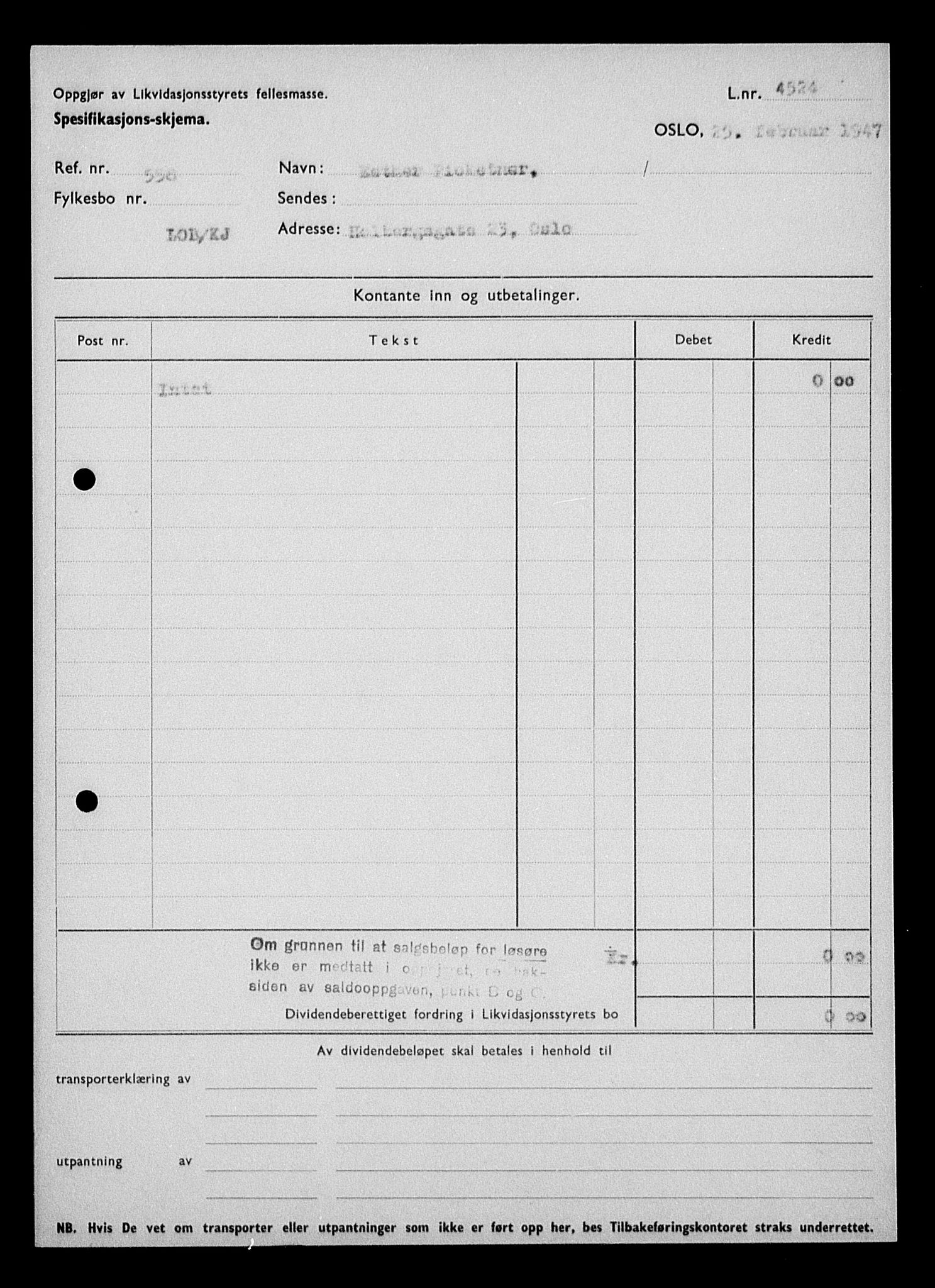 Justisdepartementet, Tilbakeføringskontoret for inndratte formuer, AV/RA-S-1564/H/Hc/Hcc/L0969: --, 1945-1947, p. 16