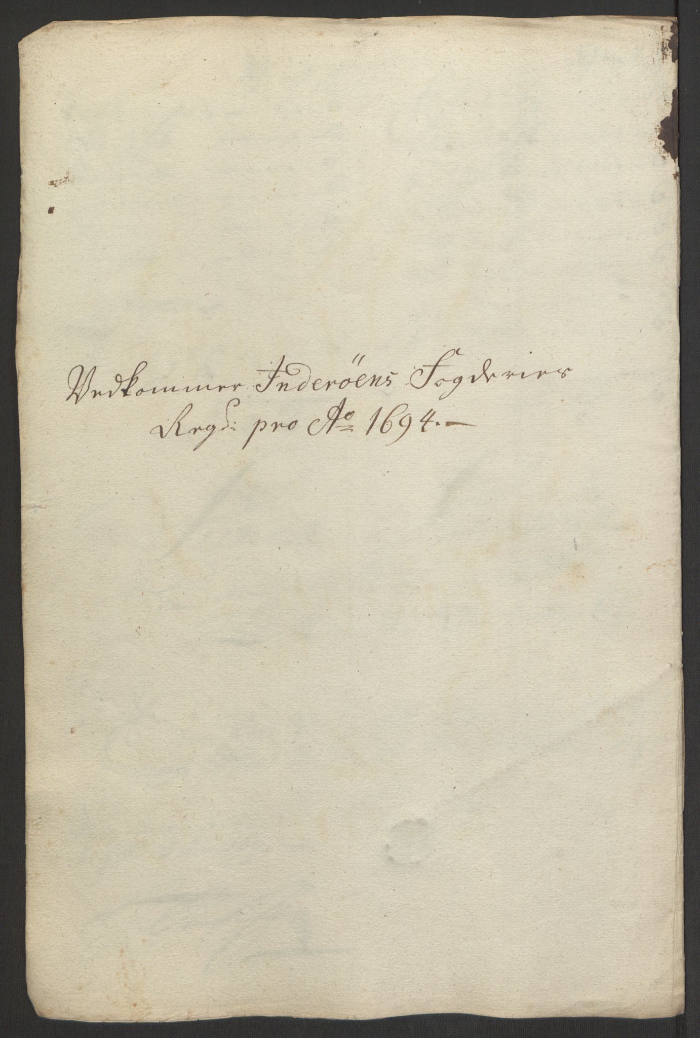 Rentekammeret inntil 1814, Reviderte regnskaper, Fogderegnskap, AV/RA-EA-4092/R63/L4308: Fogderegnskap Inderøy, 1692-1694, p. 537