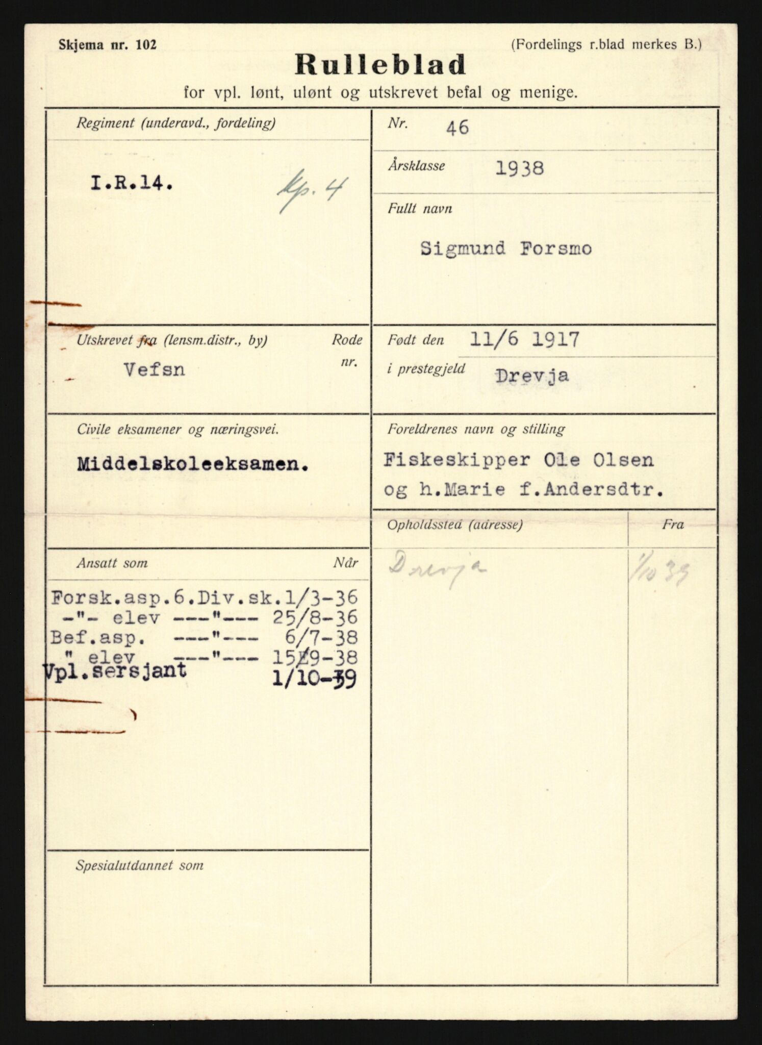 Forsvaret, Sør-Hålogaland landforsvar, AV/RA-RAFA-2552/P/Pa/L0303: Personellmapper for slettet personell, yrkesbefal og vernepliktig befal, født 1917-1920, 1936-1980, p. 55