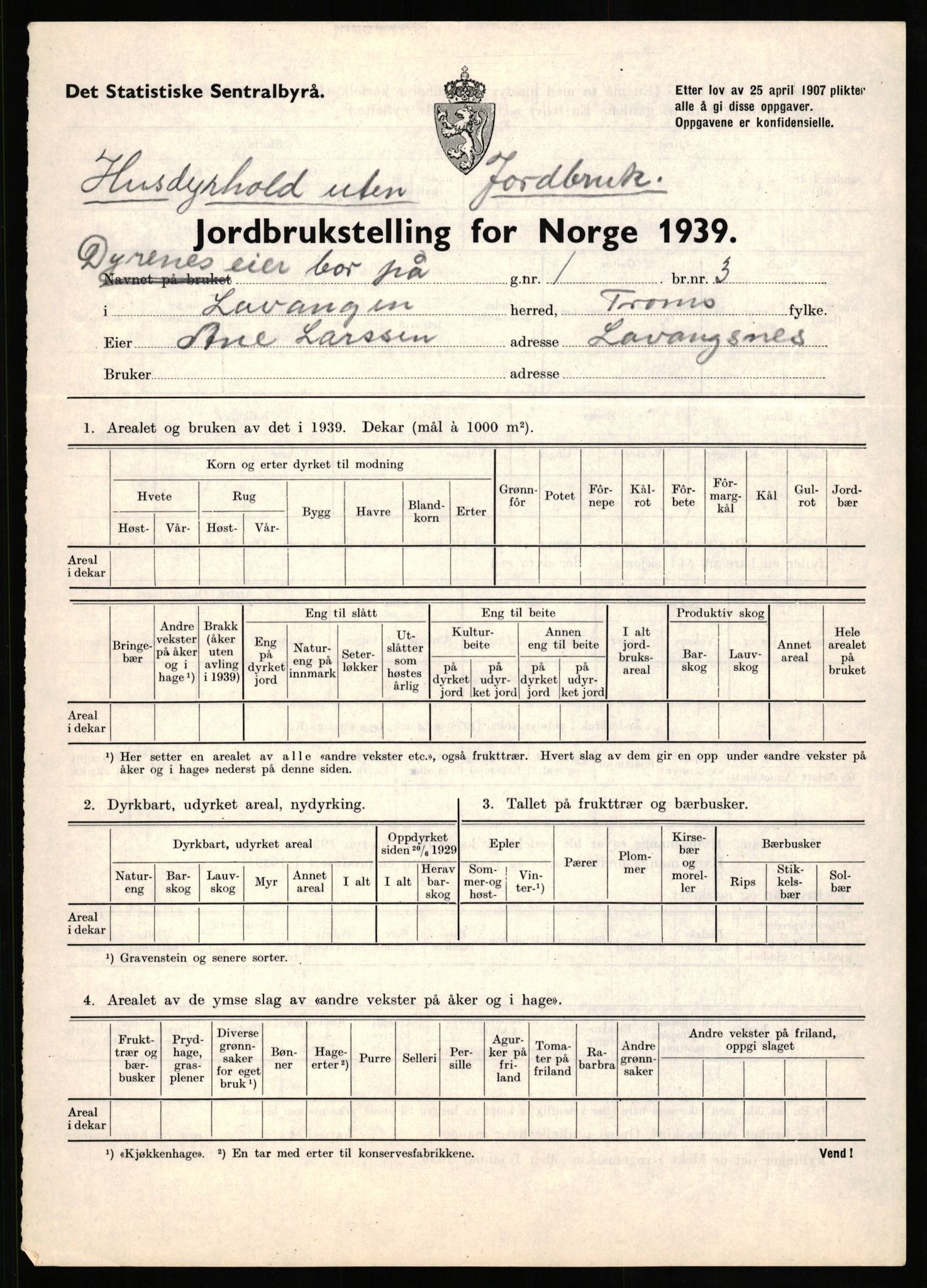 Statistisk sentralbyrå, Næringsøkonomiske emner, Jordbruk, skogbruk, jakt, fiske og fangst, AV/RA-S-2234/G/Gb/L0339: Troms: Andørja, Astafjord og Lavangen, 1939, p. 847
