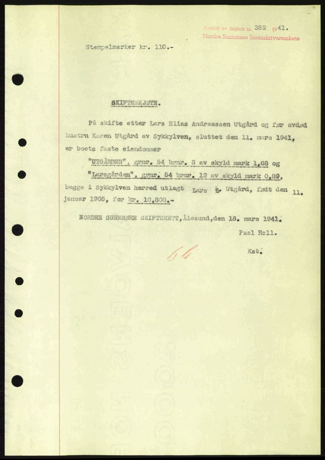 Nordre Sunnmøre sorenskriveri, AV/SAT-A-0006/1/2/2C/2Ca: Mortgage book no. A10, 1940-1941, Diary no: : 352/1941