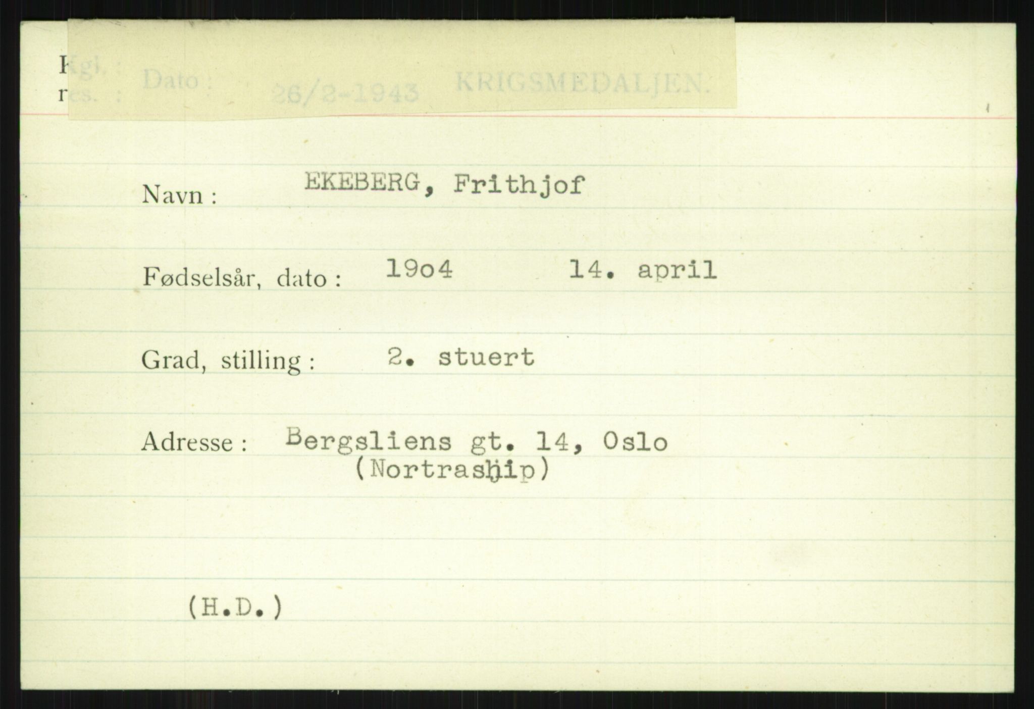 Direktoratet for sjømenn, AV/RA-S-3545/G/Gi/L0005: Alfabetisk ordnet kartotek over krigsdekorasjoner tildelt nordmenn under krigen, Ekeberg - Hendriksen, 1940-1945, p. 1