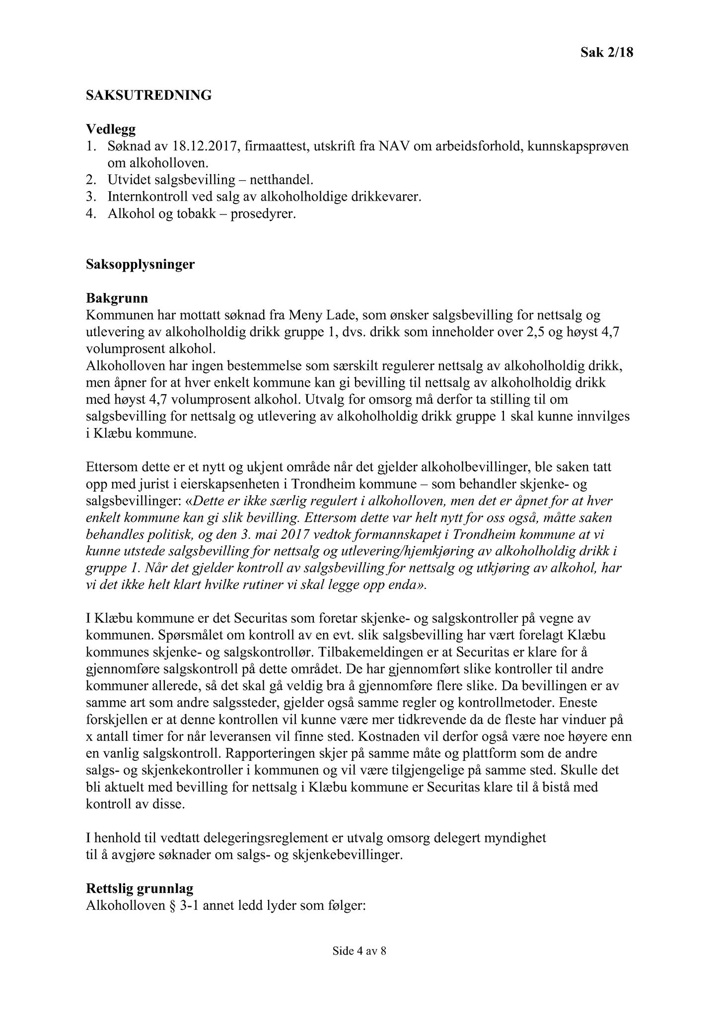 Klæbu Kommune, TRKO/KK/05-UOm/L009: Utvalg for omsorg - Møtedokumenter, 2018, p. 5