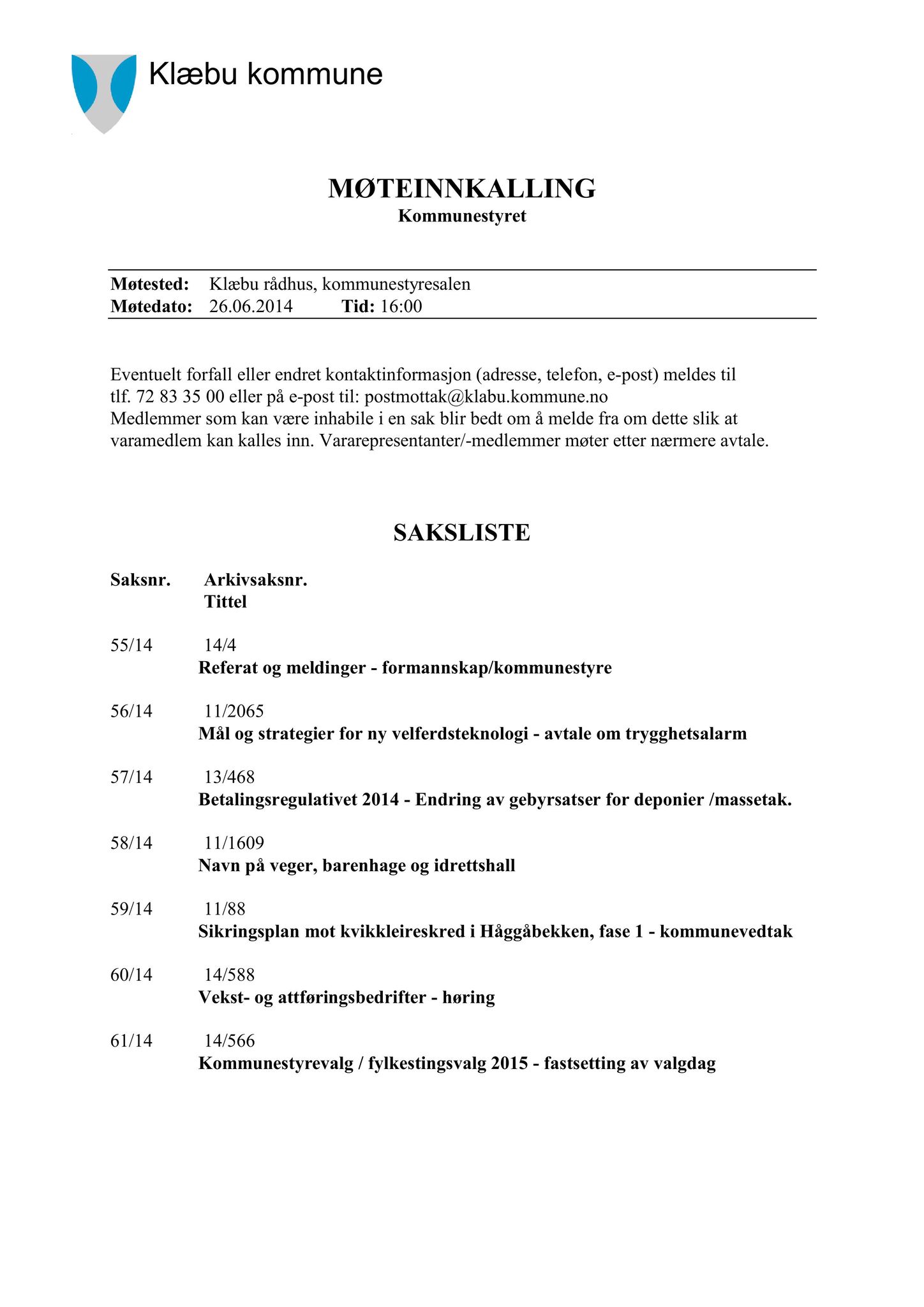 Klæbu Kommune, TRKO/KK/01-KS/L007: Kommunestyret - Møtedokumenter, 2014, p. 1659