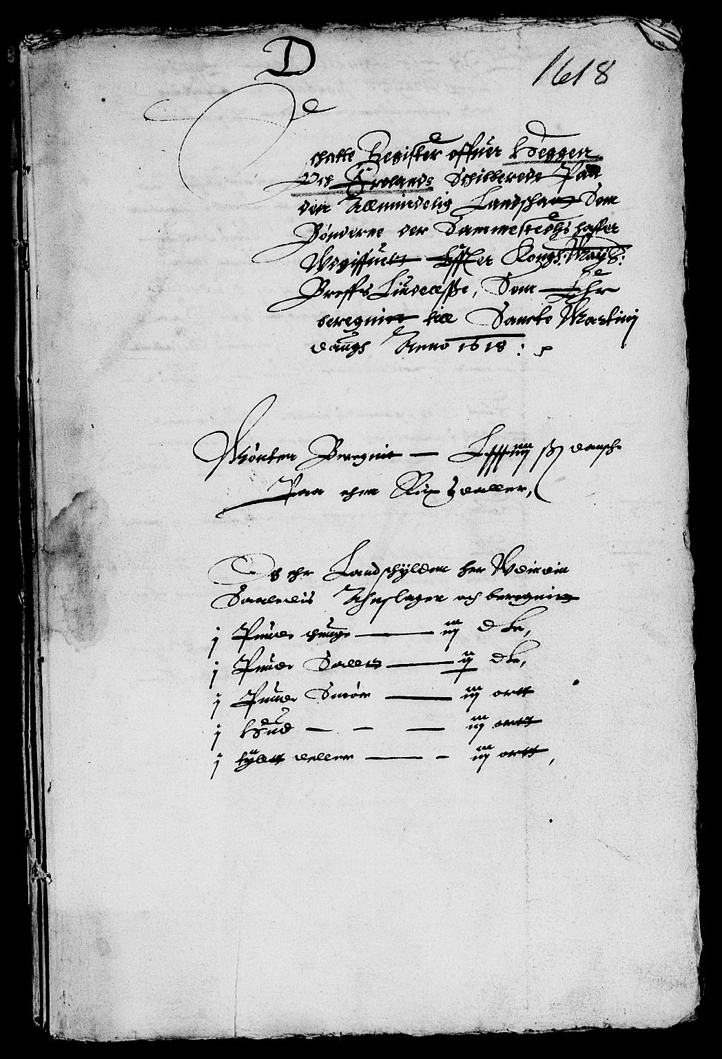 Rentekammeret inntil 1814, Reviderte regnskaper, Lensregnskaper, AV/RA-EA-5023/R/Rb/Rba/L0048: Akershus len, 1618-1619