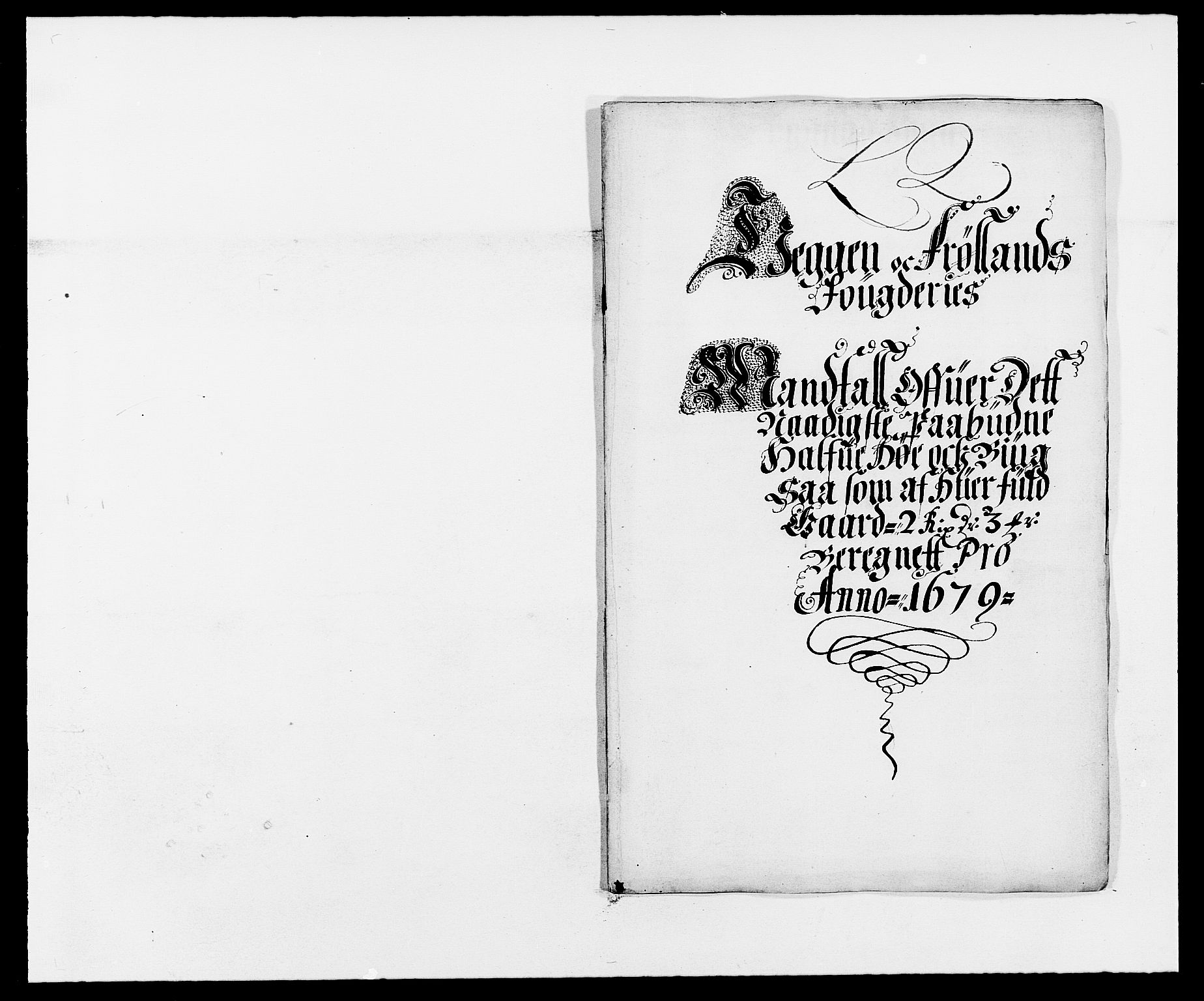 Rentekammeret inntil 1814, Reviderte regnskaper, Fogderegnskap, RA/EA-4092/R06/L0279: Fogderegnskap Heggen og Frøland, 1678-1680, p. 337