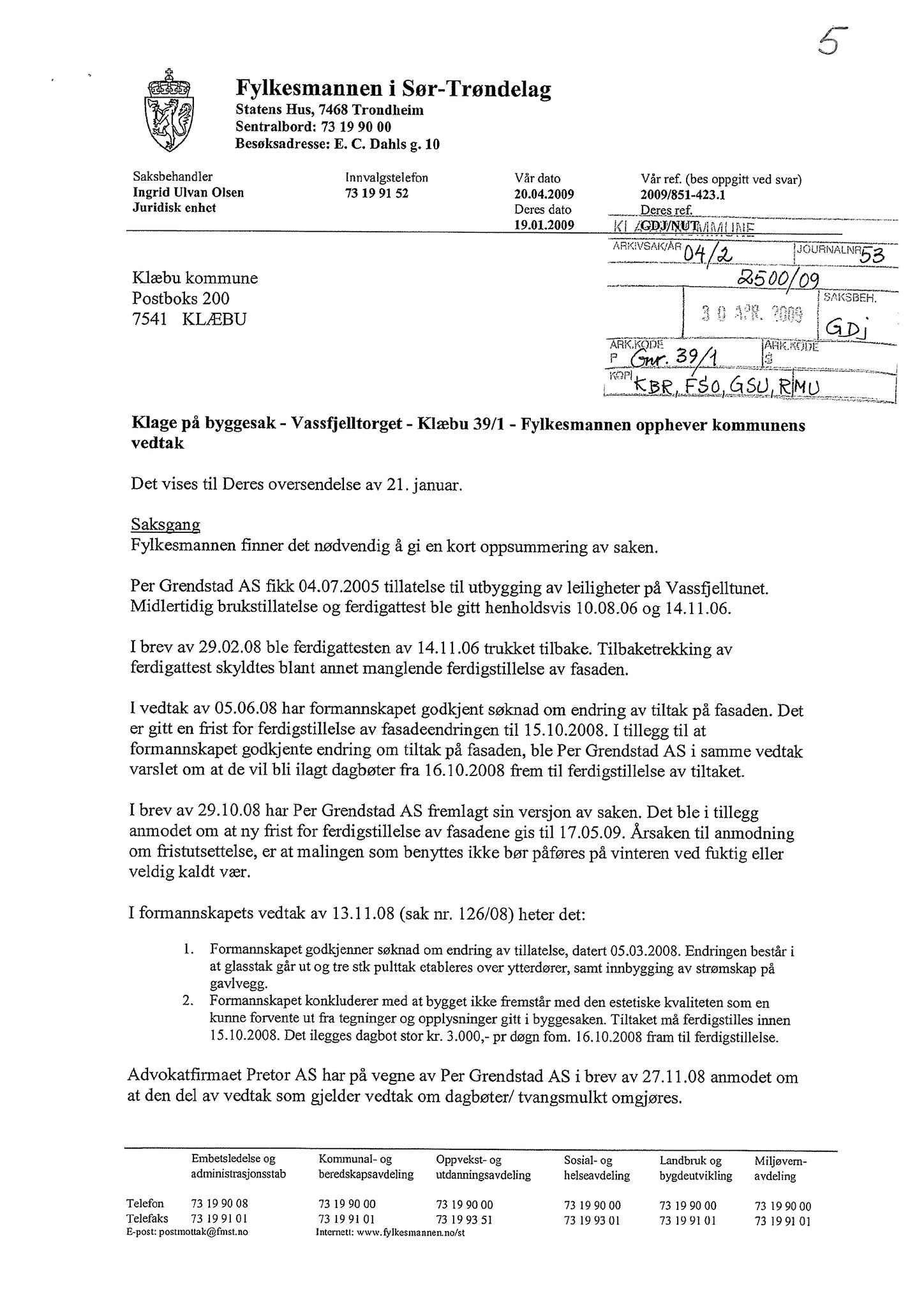 Klæbu Kommune, TRKO/KK/02-FS/L002: Formannsskapet - Møtedokumenter, 2009, p. 708