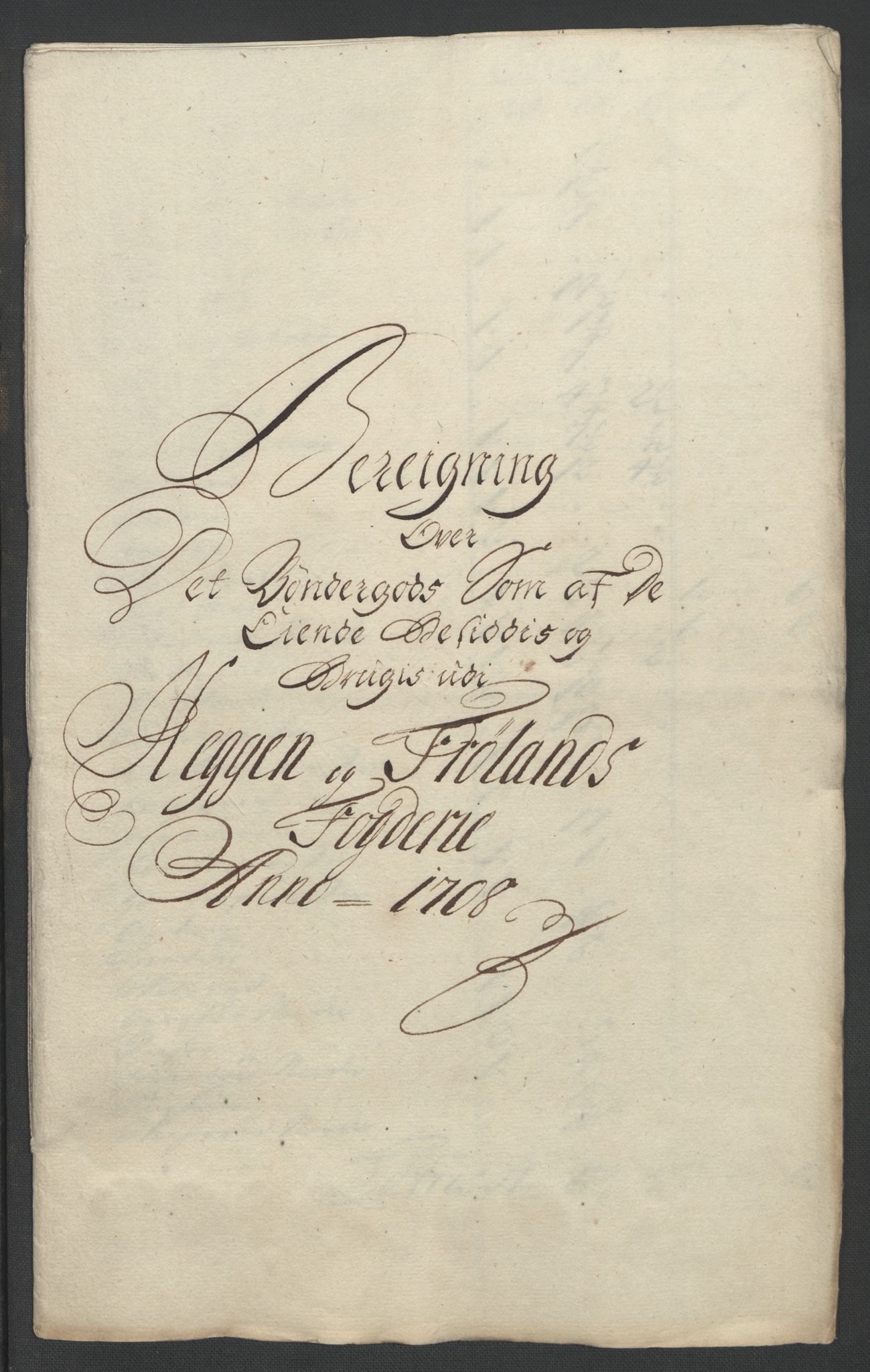 Rentekammeret inntil 1814, Reviderte regnskaper, Fogderegnskap, AV/RA-EA-4092/R07/L0300: Fogderegnskap Rakkestad, Heggen og Frøland, 1708, p. 213