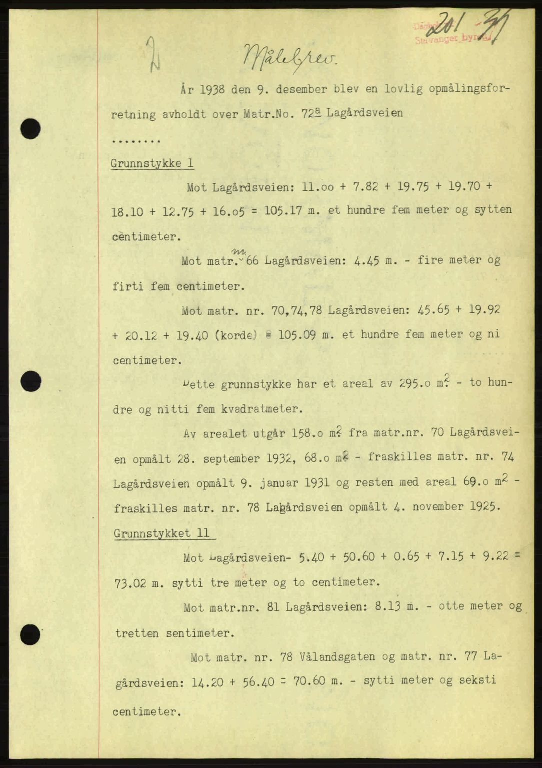 Stavanger byrett, SAST/A-100455/002/G/Gb/L0014: Mortgage book no. A4, 1938-1939, Diary no: : 201/1939