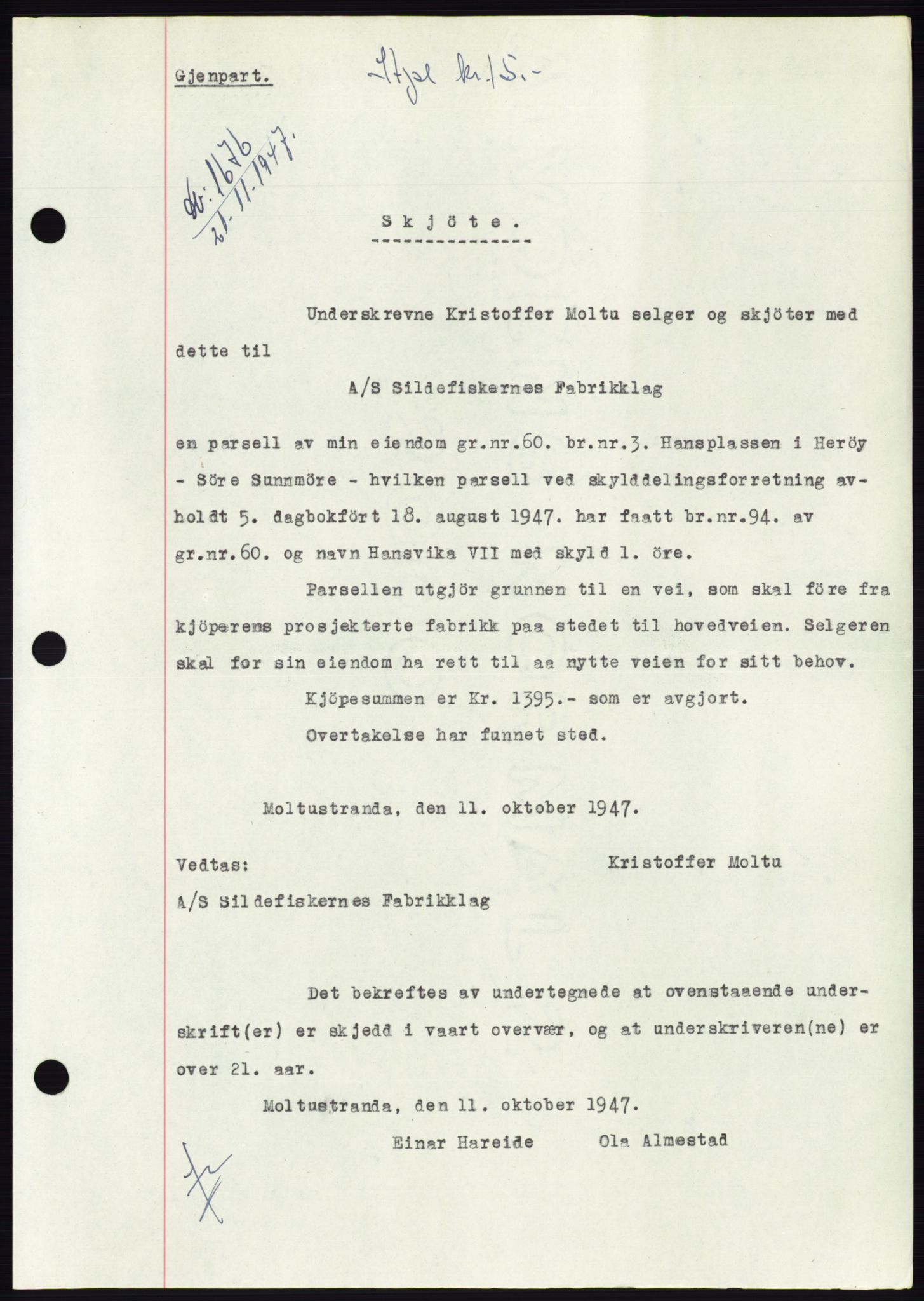 Søre Sunnmøre sorenskriveri, AV/SAT-A-4122/1/2/2C/L0081: Mortgage book no. 7A, 1947-1948, Diary no: : 1676/1947