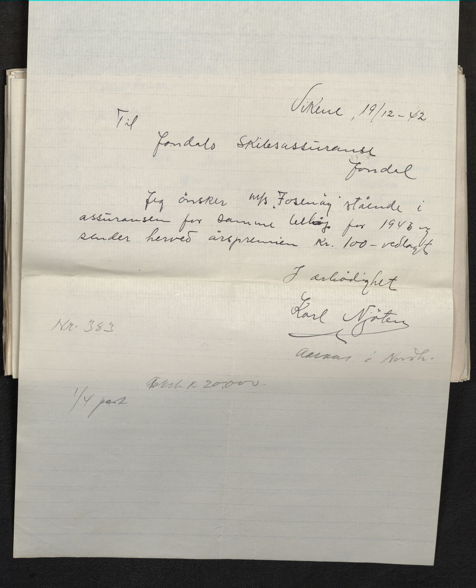 Jondal Skipsassuranseforening, AV/SAB-SAB/PA-0276/E/L0113: Korrespondanse , 1943