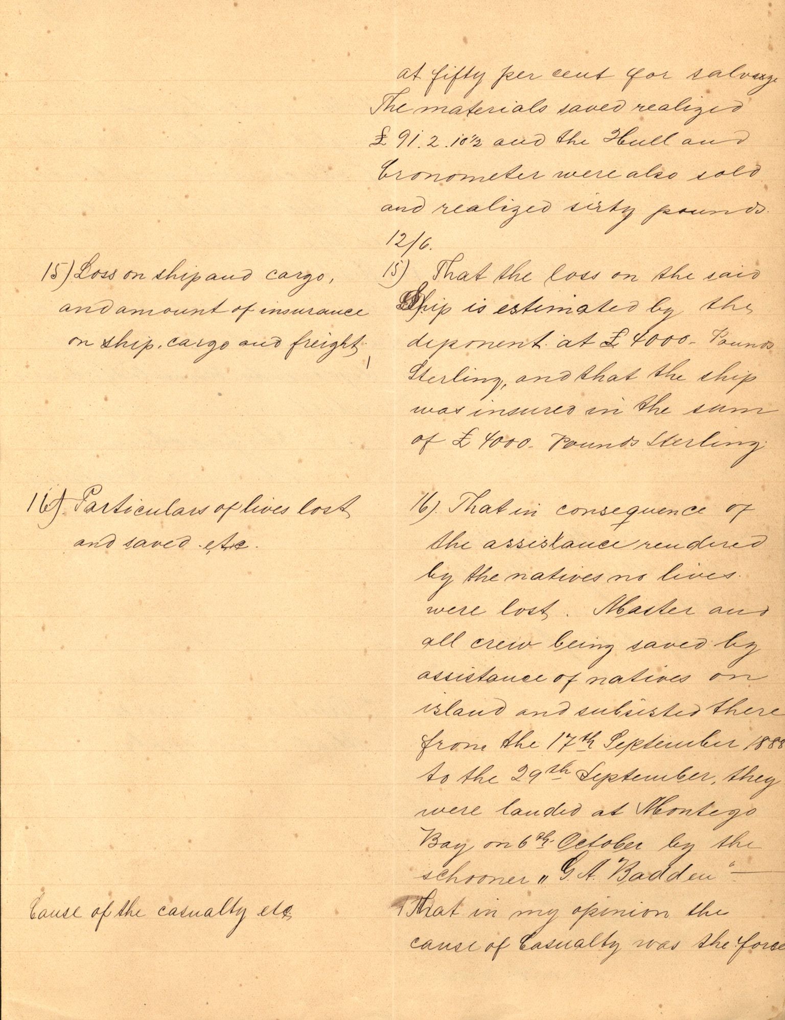 Pa 63 - Østlandske skibsassuranceforening, VEMU/A-1079/G/Ga/L0021/0003: Havaridokumenter / Inga av Drammen, Inga av Sandefjord, Primula, 1888-1889, p. 24