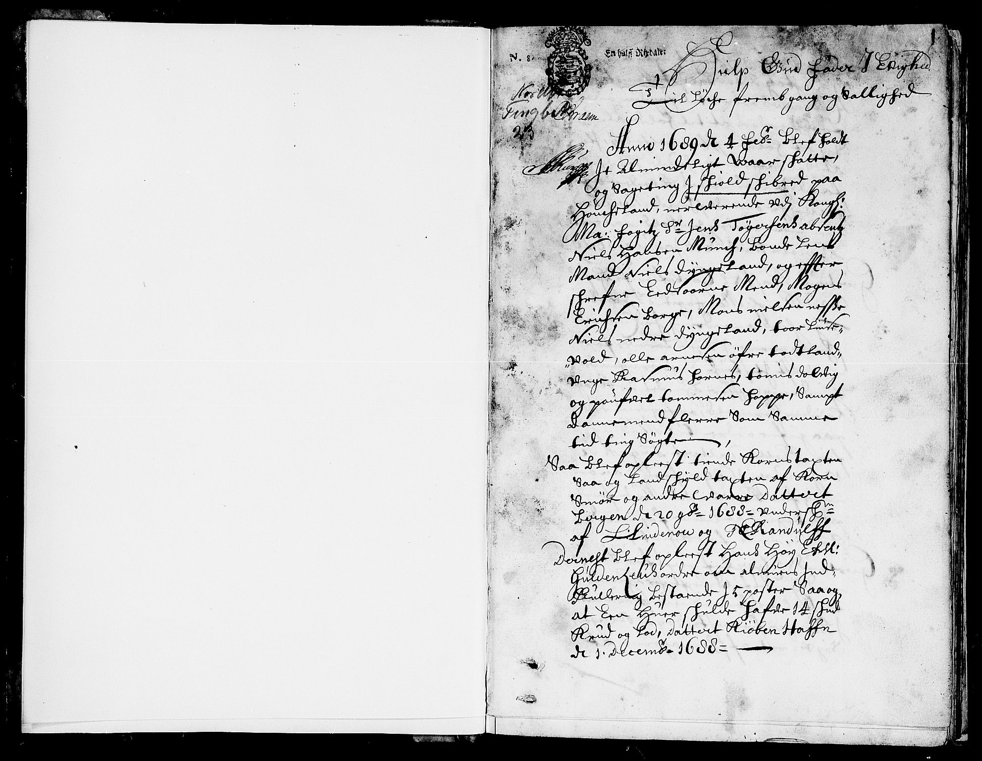 Nordhordland sorenskrivar, SAB/A-2901/1/F/Fa/L0023: Tingbok (justisprotokoll), 1689, p. 0b-1a