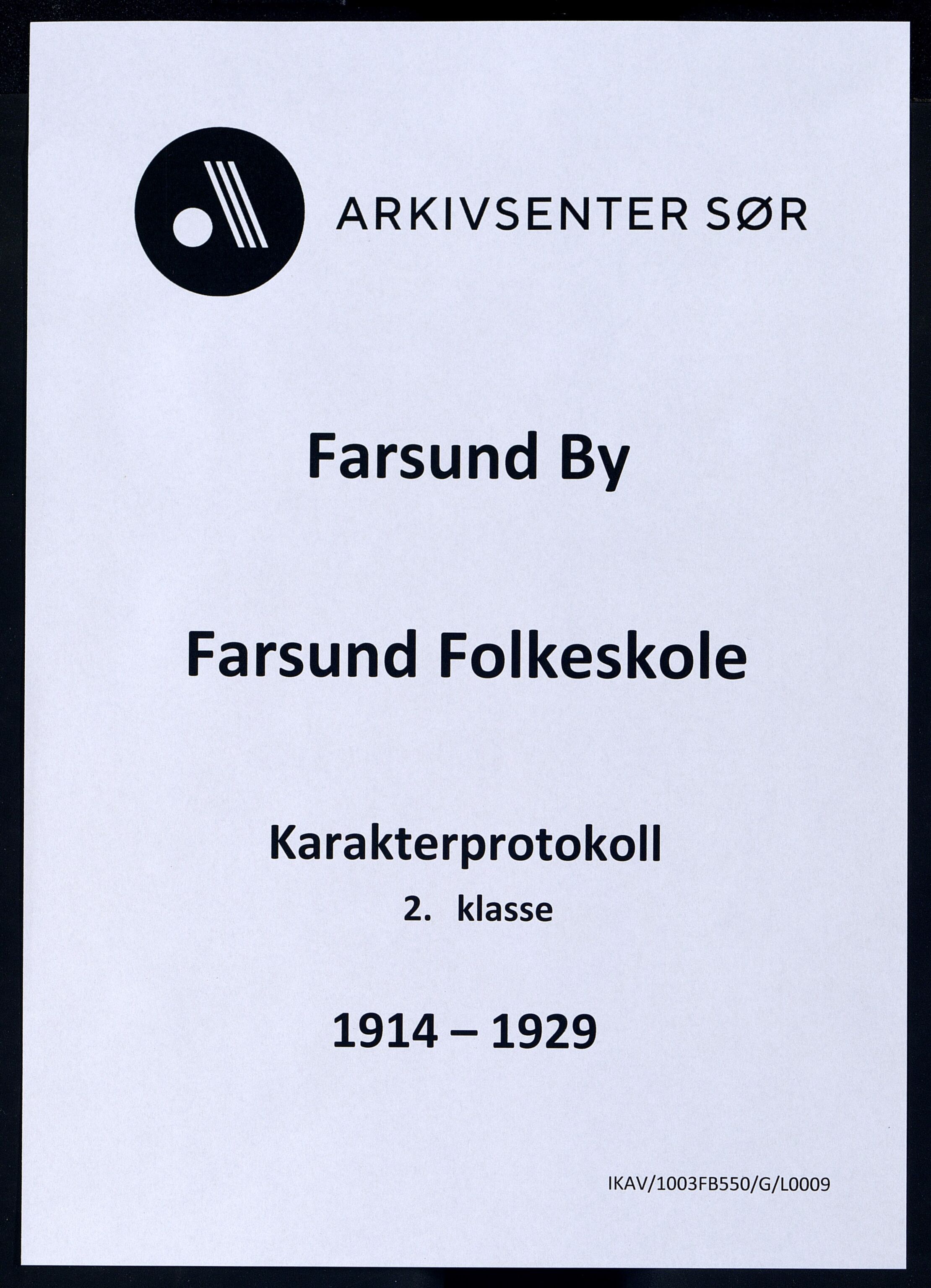 Farsund By - Farsund Folkeskole, ARKSOR/1003FB550/G/L0009: Karakterprotokoll 2. kl., 1914-1929