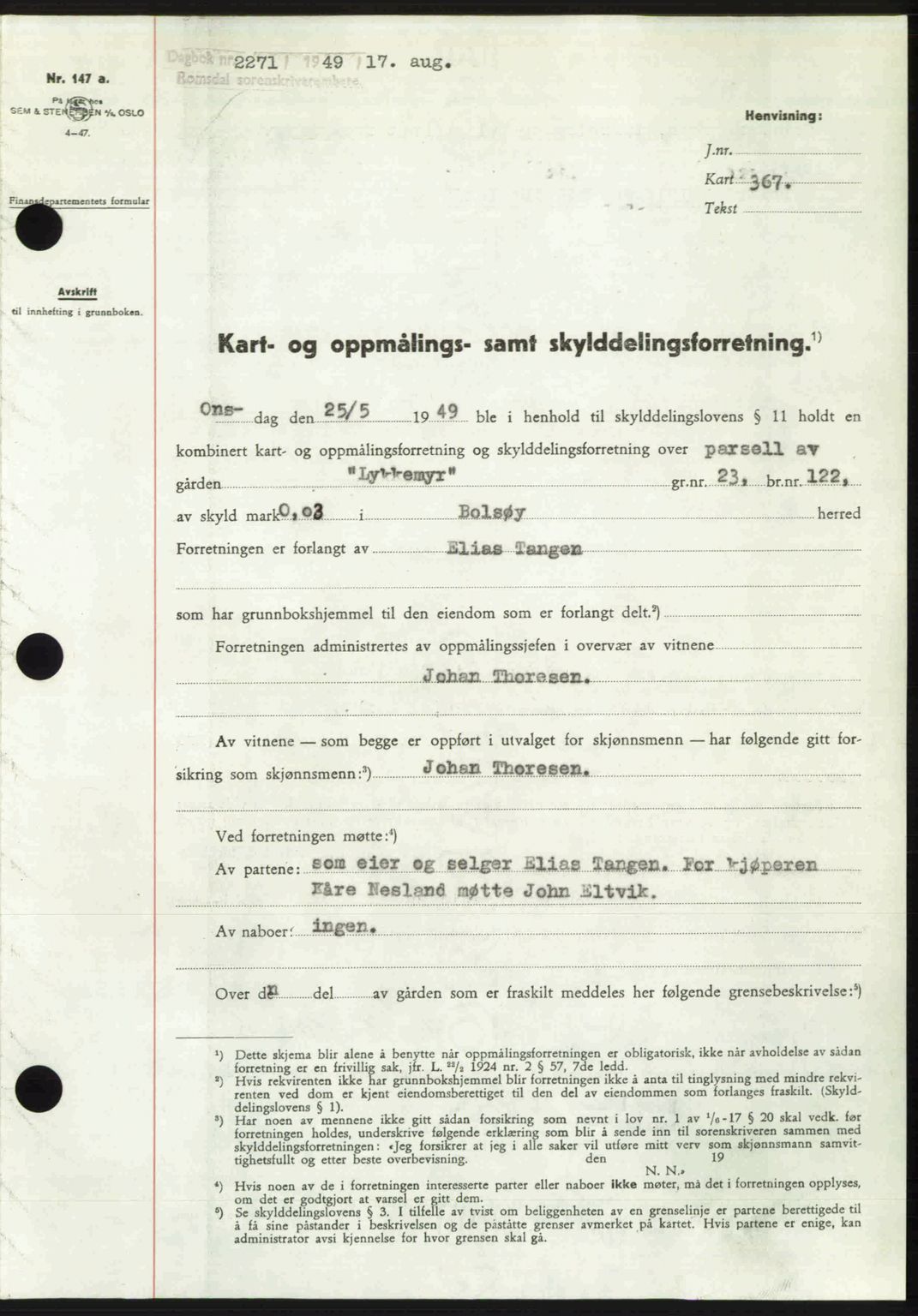 Romsdal sorenskriveri, AV/SAT-A-4149/1/2/2C: Mortgage book no. A30, 1949-1949, Diary no: : 2271/1949