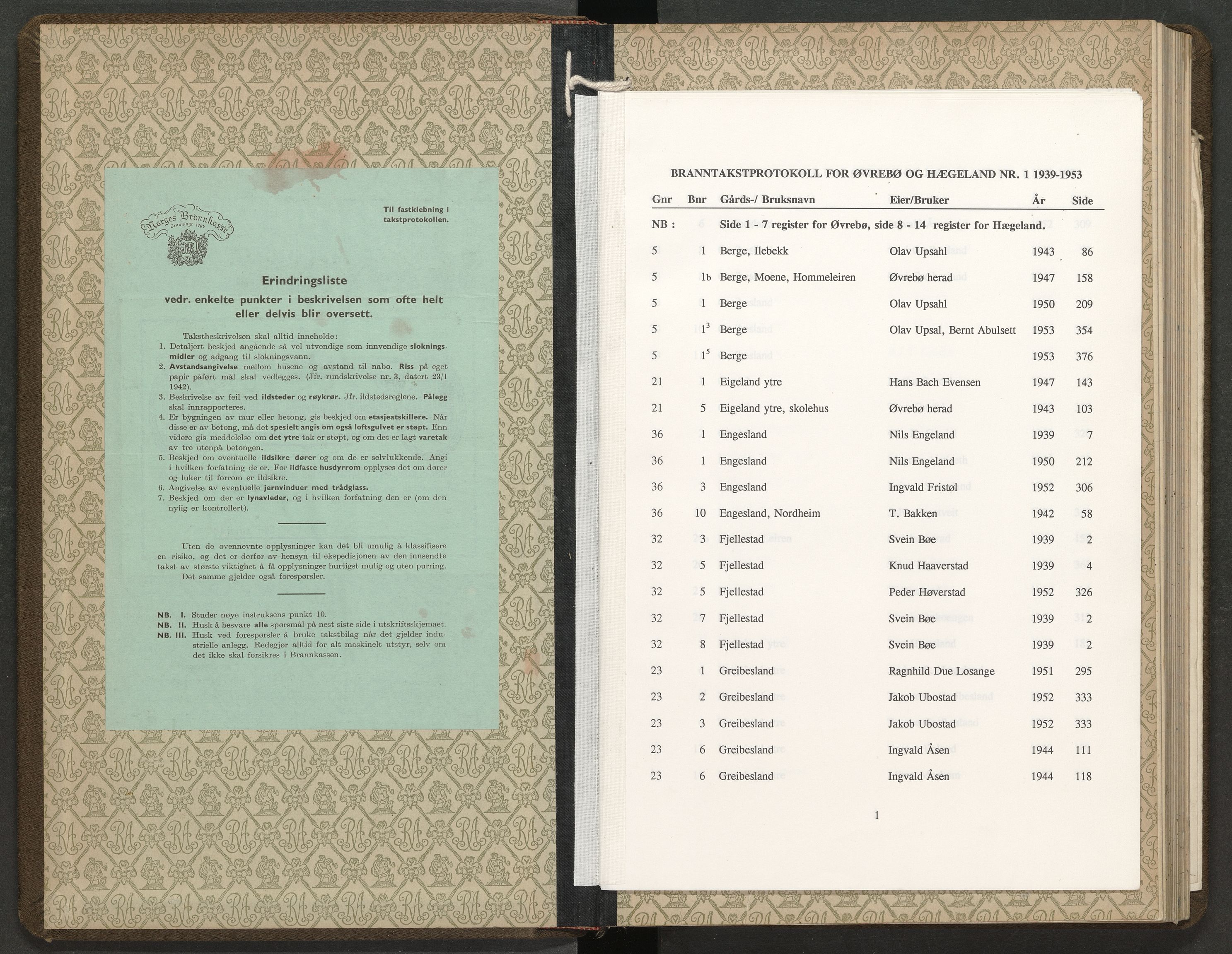 Norges Brannkasse Øvrebø og Hægeland, AV/SAK-2241-0058/F/Fa/L0001: Branntakstprotokoll nr. 1 med gårdsnavnregister, 1939-1953