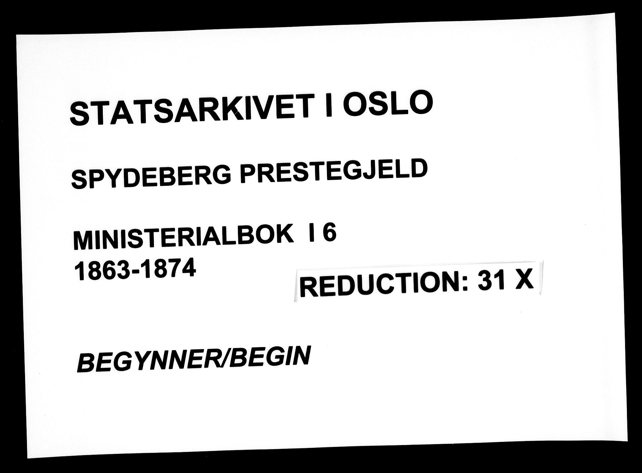 Spydeberg prestekontor Kirkebøker, AV/SAO-A-10924/F/Fa/L0006: Parish register (official) no. I 6, 1863-1874