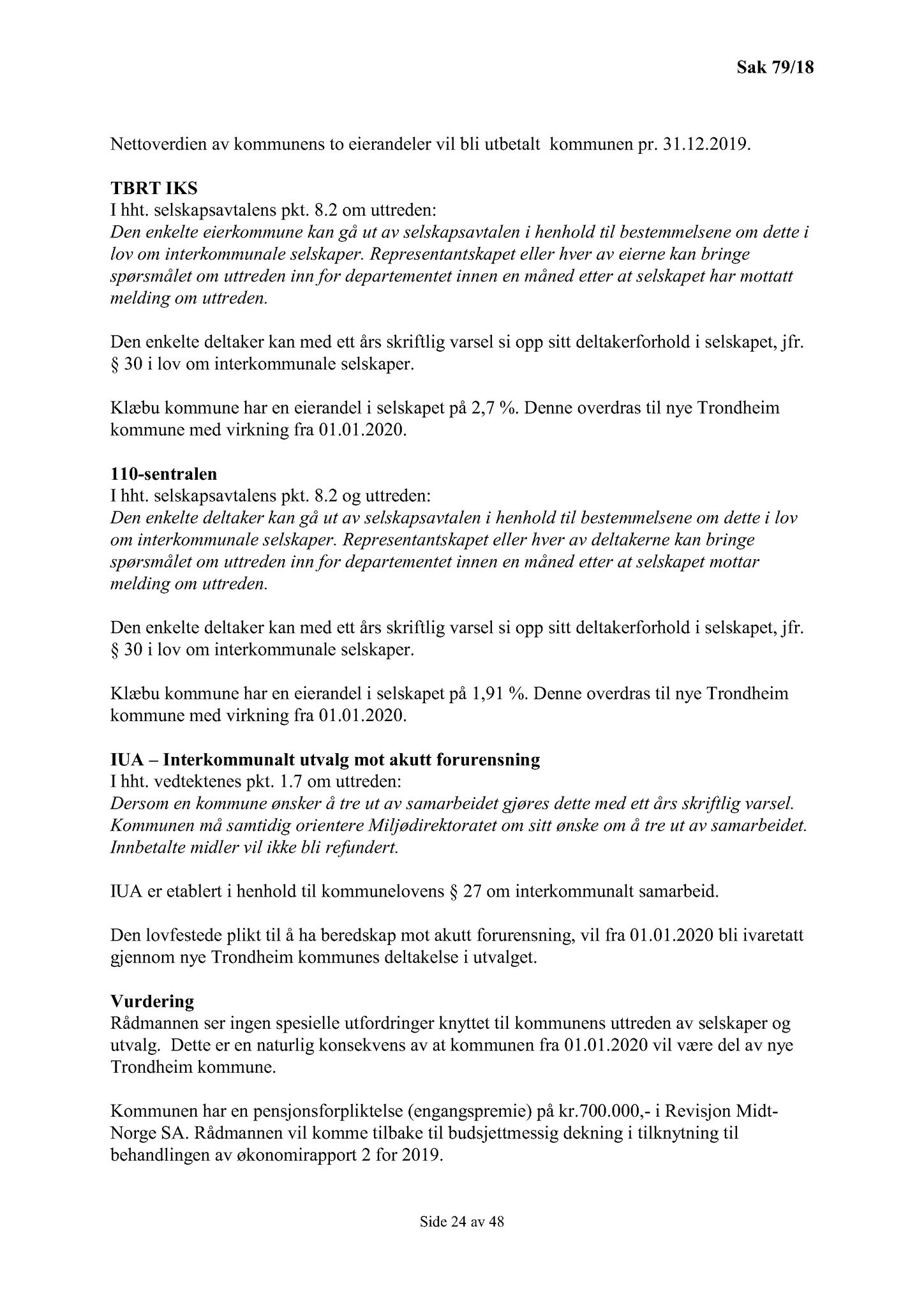 Klæbu Kommune, TRKO/KK/01-KS/L011: Kommunestyret - Møtedokumenter, 2018, p. 1660