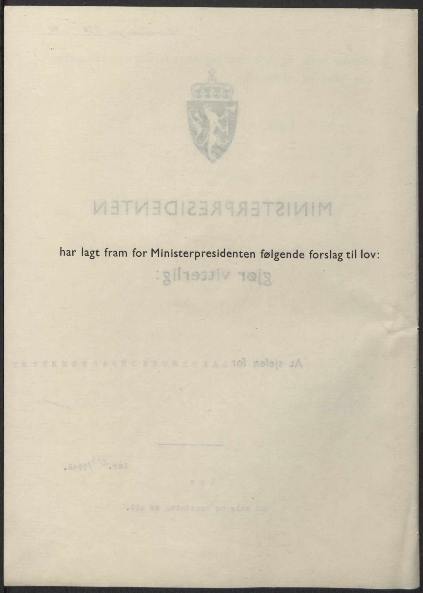 NS-administrasjonen 1940-1945 (Statsrådsekretariatet, de kommisariske statsråder mm), AV/RA-S-4279/D/Db/L0098: Lover II, 1942, p. 484