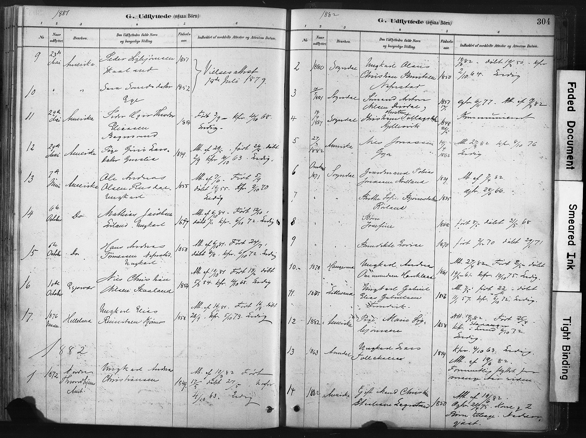 Lund sokneprestkontor, SAST/A-101809/S06/L0011: Parish register (official) no. A 10, 1877-1904, p. 304