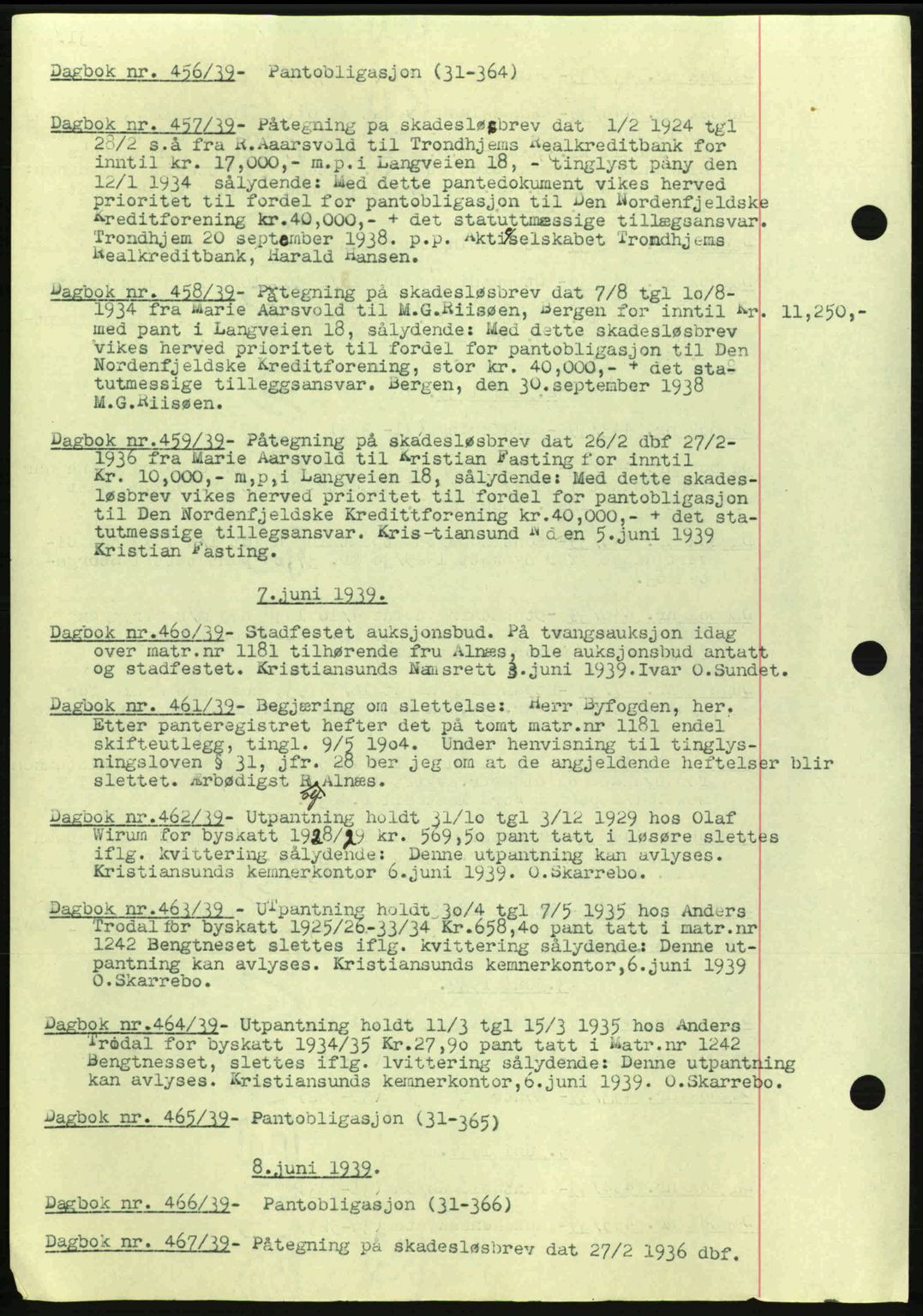 Kristiansund byfogd, AV/SAT-A-4587/A/27: Mortgage book no. 32a, 1938-1946, Diary no: : 456/1939