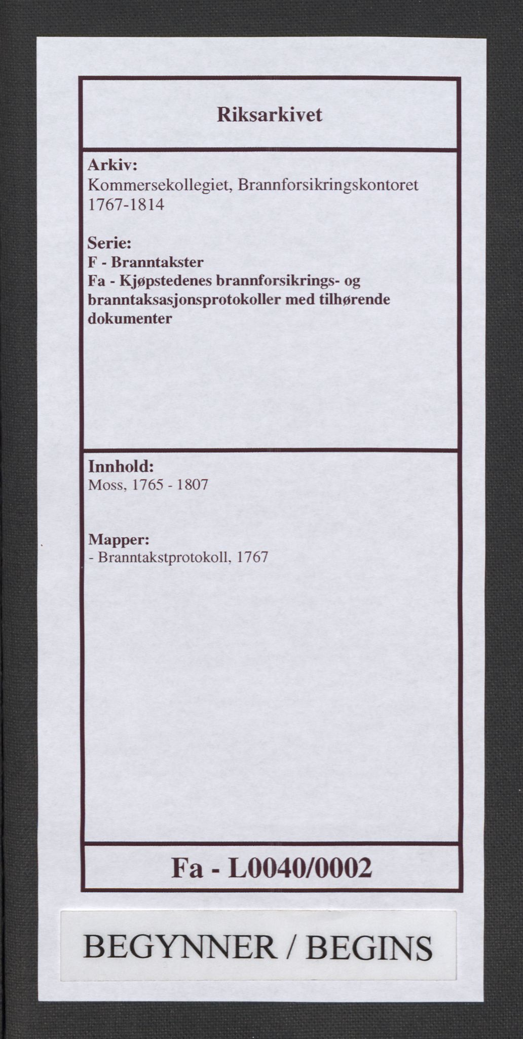 Kommersekollegiet, Brannforsikringskontoret 1767-1814, RA/EA-5458/F/Fa/L0040/0002: Moss / Branntakstprotokoll, 1767, p. 1