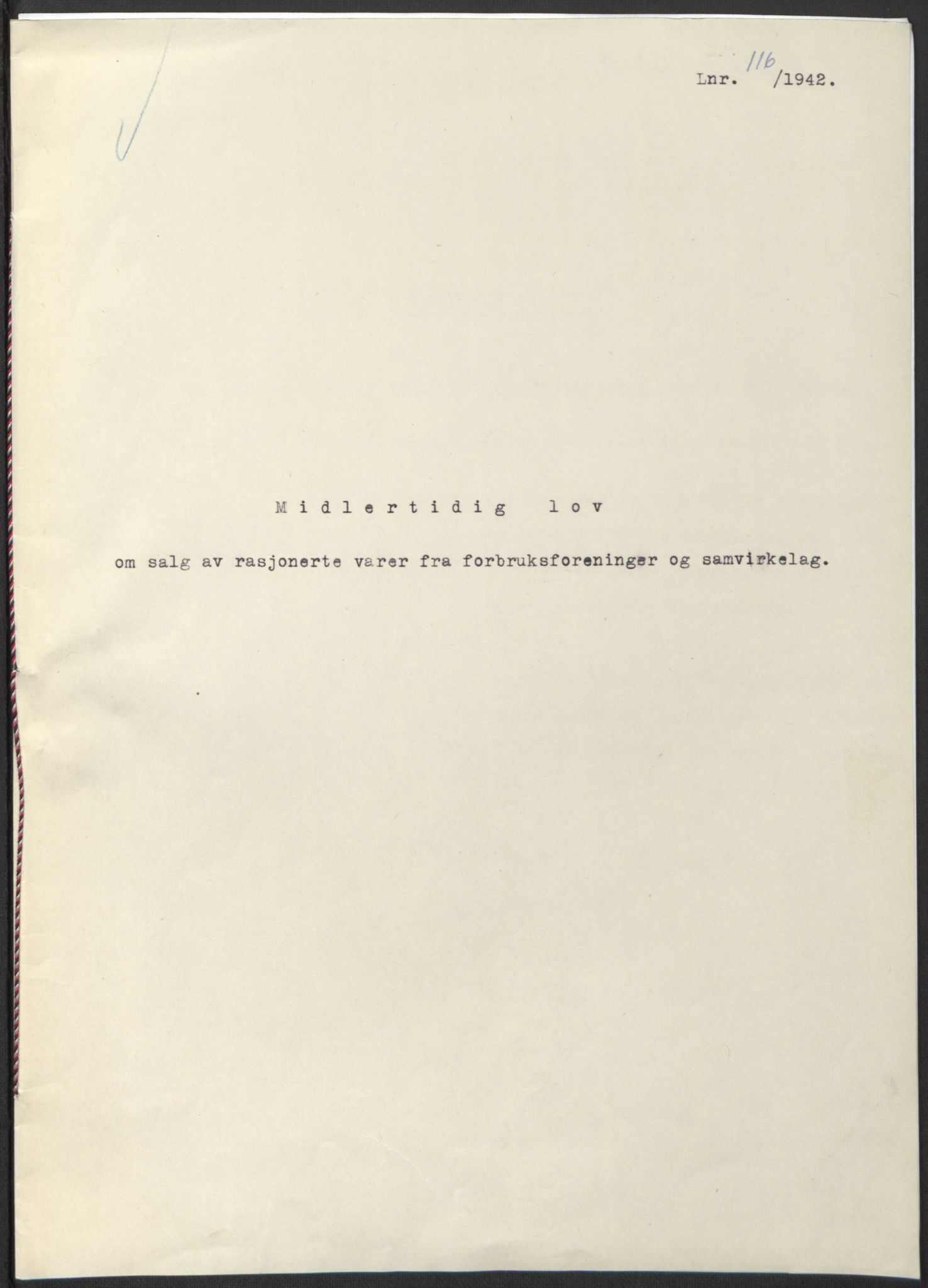 NS-administrasjonen 1940-1945 (Statsrådsekretariatet, de kommisariske statsråder mm), AV/RA-S-4279/D/Db/L0097: Lover I, 1942, p. 348