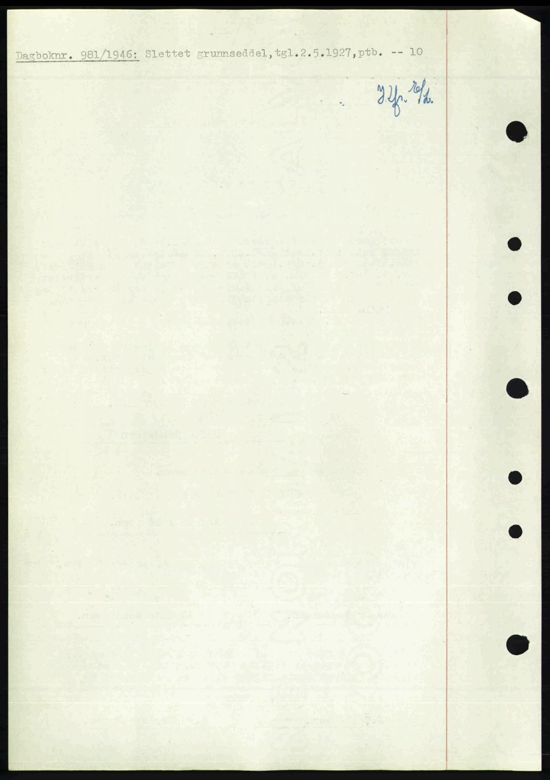 Nedenes sorenskriveri, SAK/1221-0006/G/Gb/Gba/L0055: Mortgage book no. A7, 1946-1946, Diary no: : 981/1946