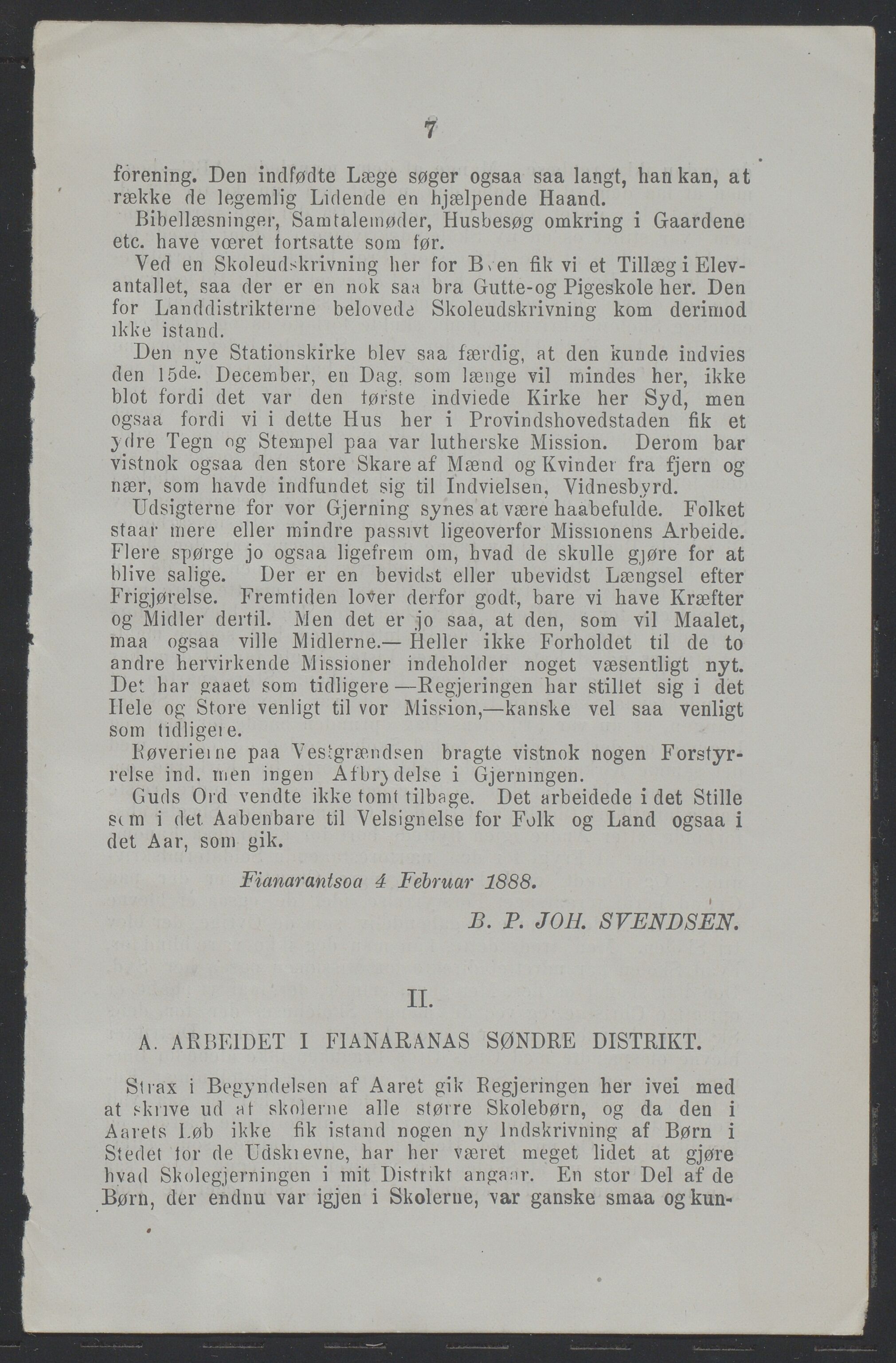 Det Norske Misjonsselskap - hovedadministrasjonen, VID/MA-A-1045/D/Da/Daa/L0037/0006: Konferansereferat og årsberetninger / Konferansereferat fra Madagaskar Innland., 1888, p. 7