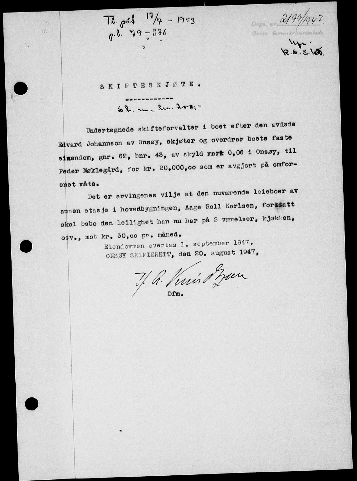 Onsøy sorenskriveri, SAO/A-10474/G/Ga/Gab/L0021: Mortgage book no. II A-21, 1947-1947, Diary no: : 2199/1947