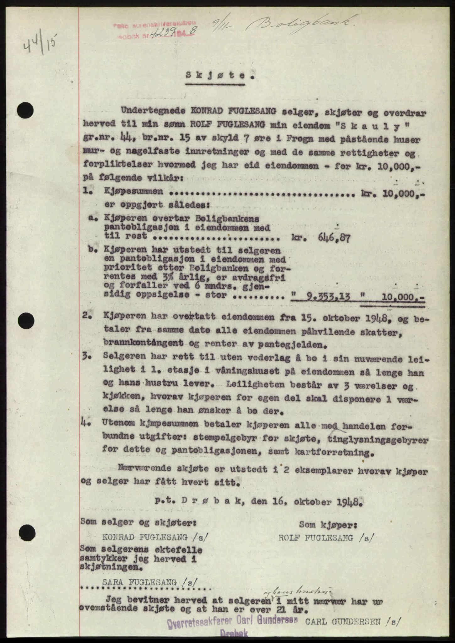 Follo sorenskriveri, SAO/A-10274/G/Ga/Gaa/L0085: Mortgage book no. I 85, 1948-1948, Diary no: : 4239/1948