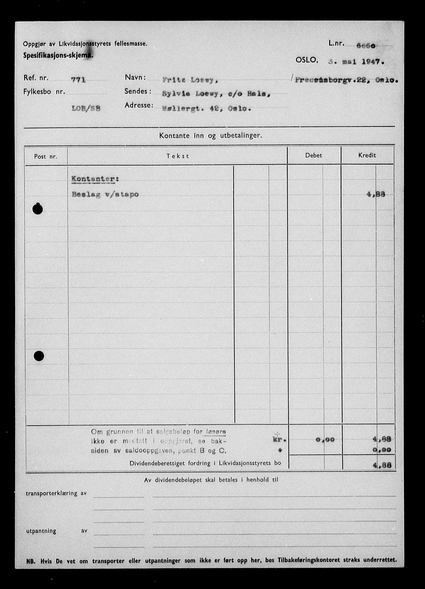 Justisdepartementet, Tilbakeføringskontoret for inndratte formuer, AV/RA-S-1564/H/Hc/Hcc/L0960: --, 1945-1947, p. 4