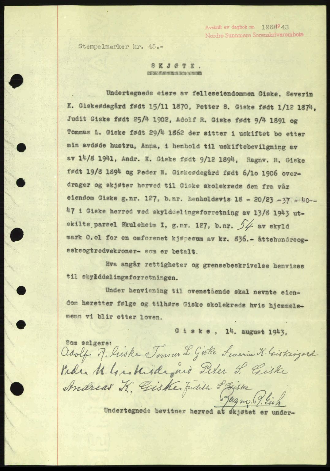 Nordre Sunnmøre sorenskriveri, AV/SAT-A-0006/1/2/2C/2Ca: Mortgage book no. A16, 1943-1943, Diary no: : 1268/1943