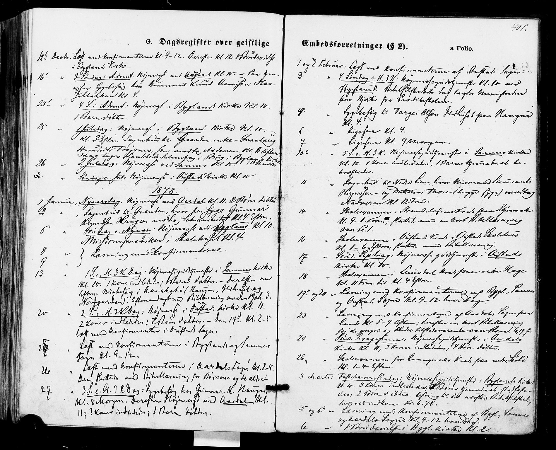 Bygland sokneprestkontor, SAK/1111-0006/F/Fa/Fab/L0006: Parish register (official) no. A 6, 1873-1884, p. 407
